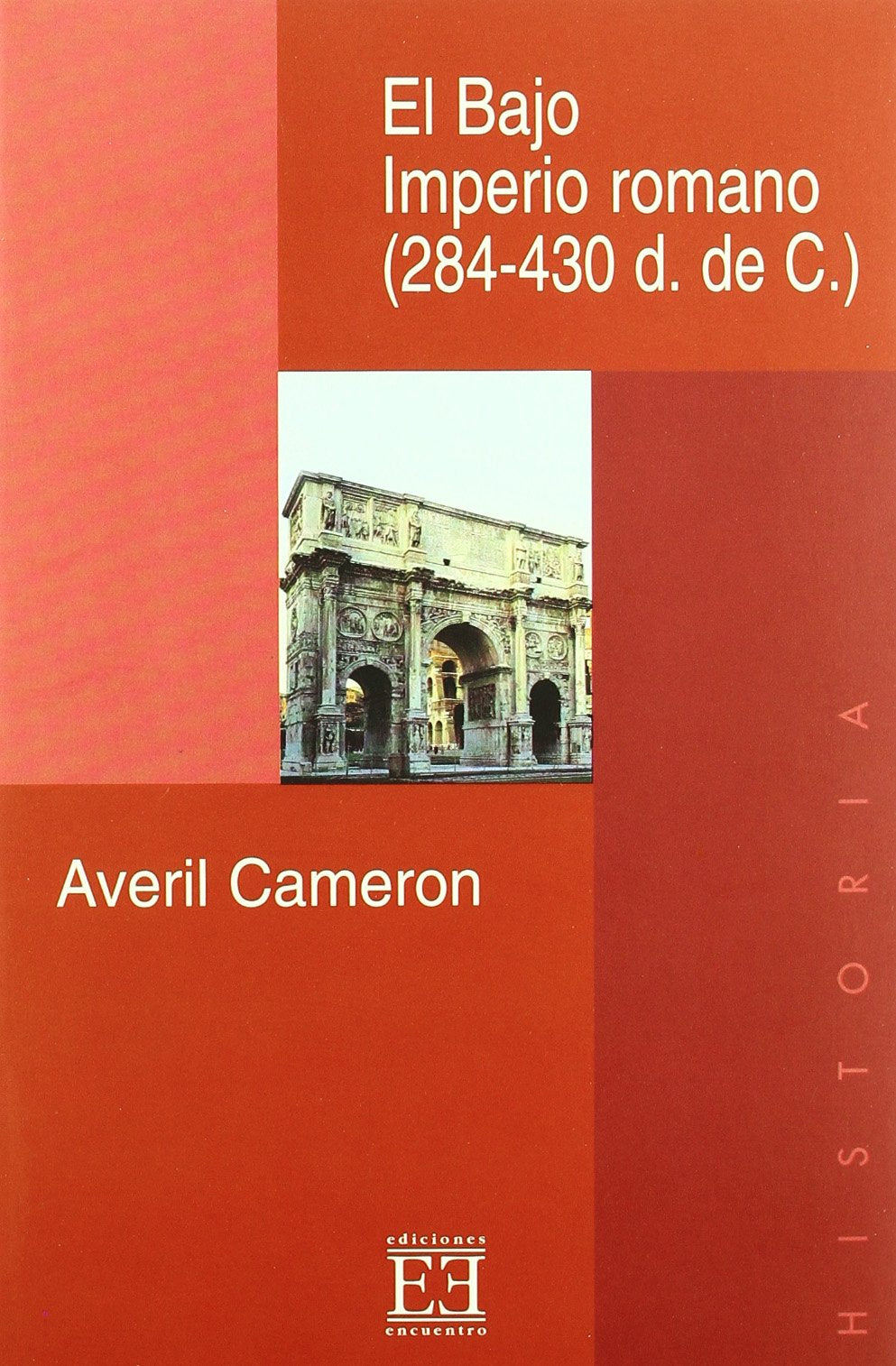 Libro: El Bajo Imperio romano (284-430 d. de C.) (Ensayo)