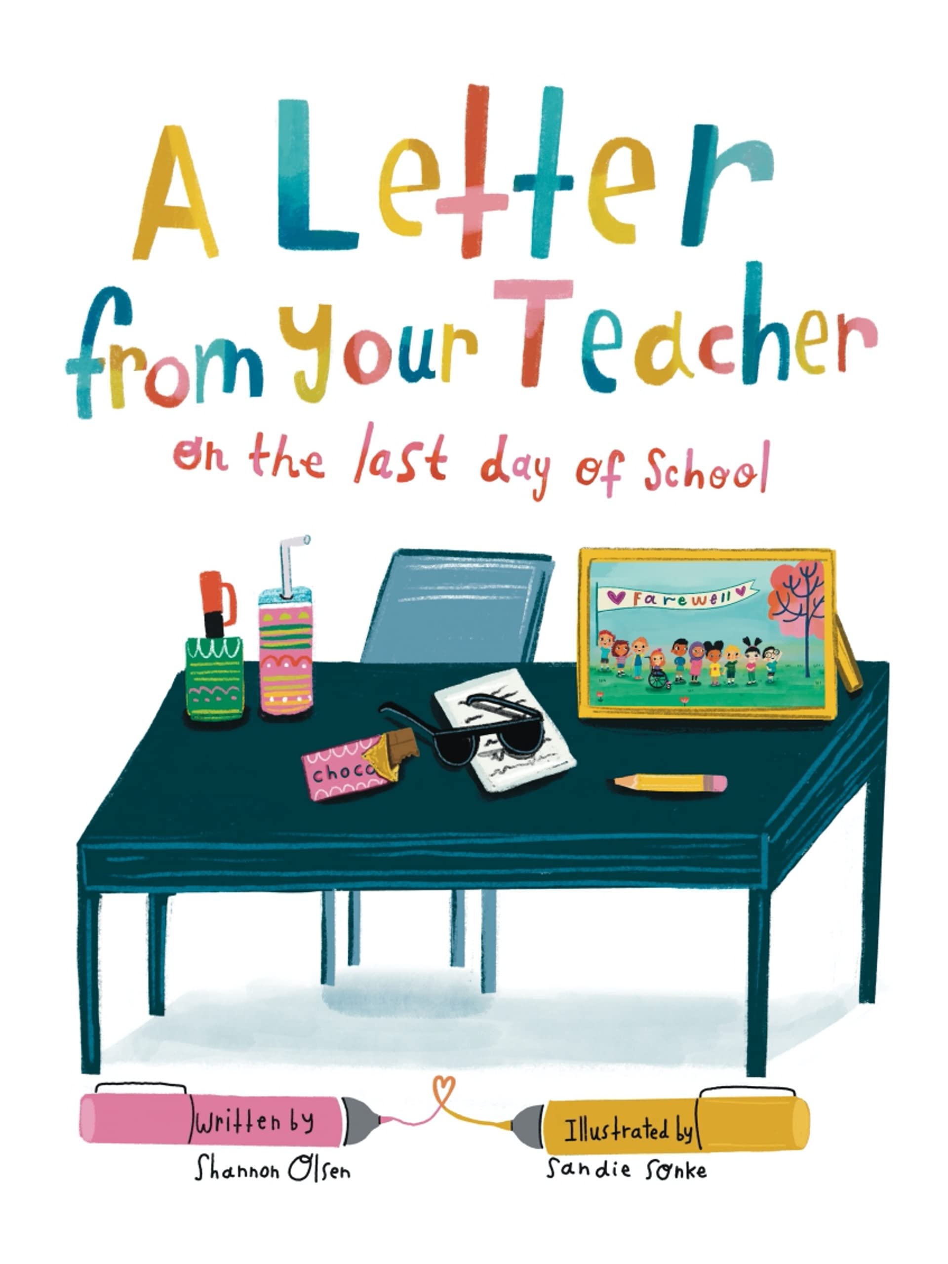 Libro: A Letter From Your Teacher: On the Last Day of School (The Classroom Community Collection)