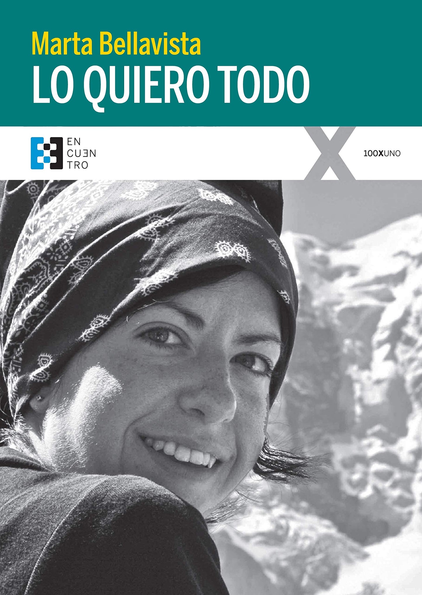 Libro: Lo Quiero Todo: 59 (100XUNO)