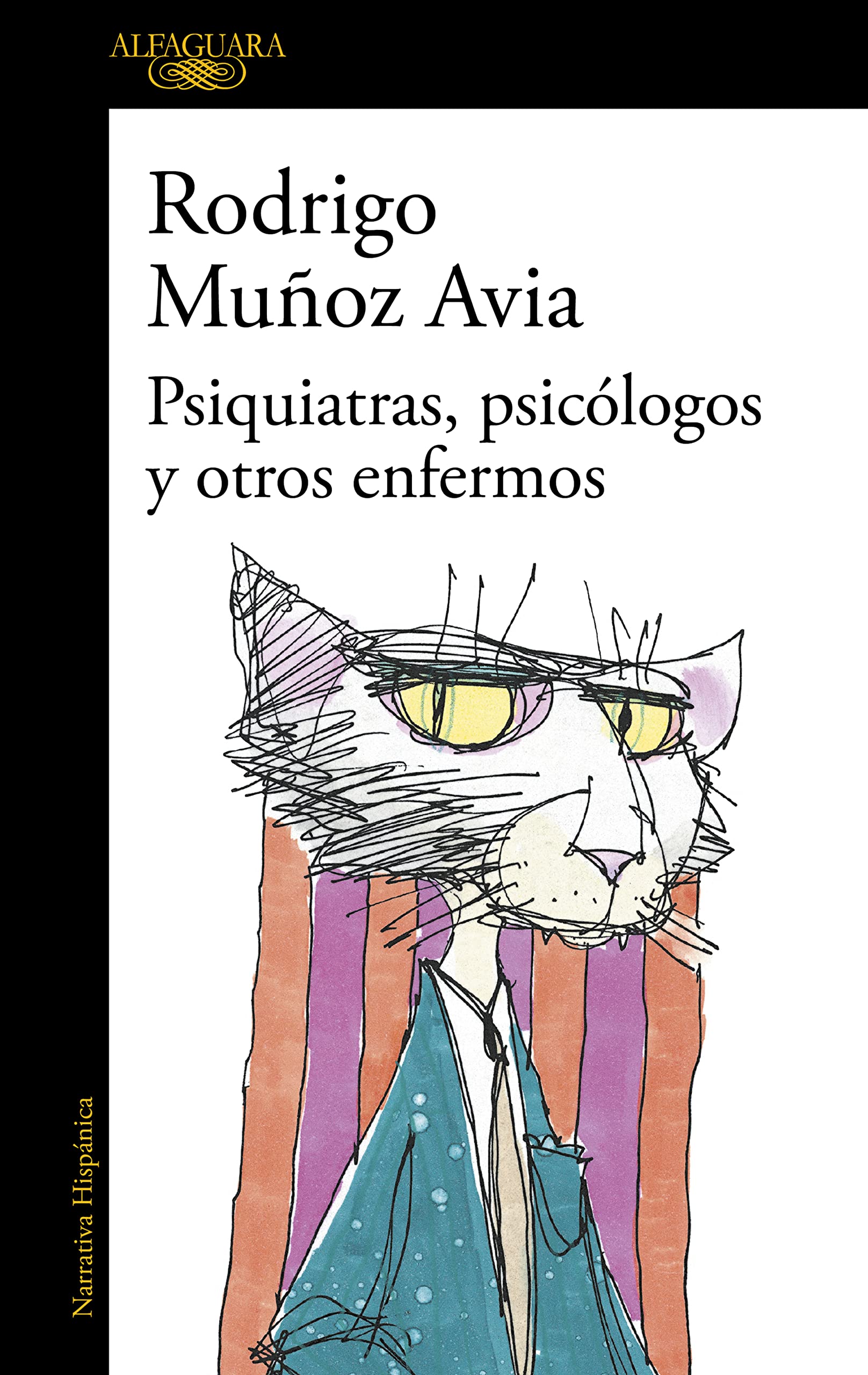 Libro: Psiquiatras, psicólogos y otros enfermos (Hispánica)