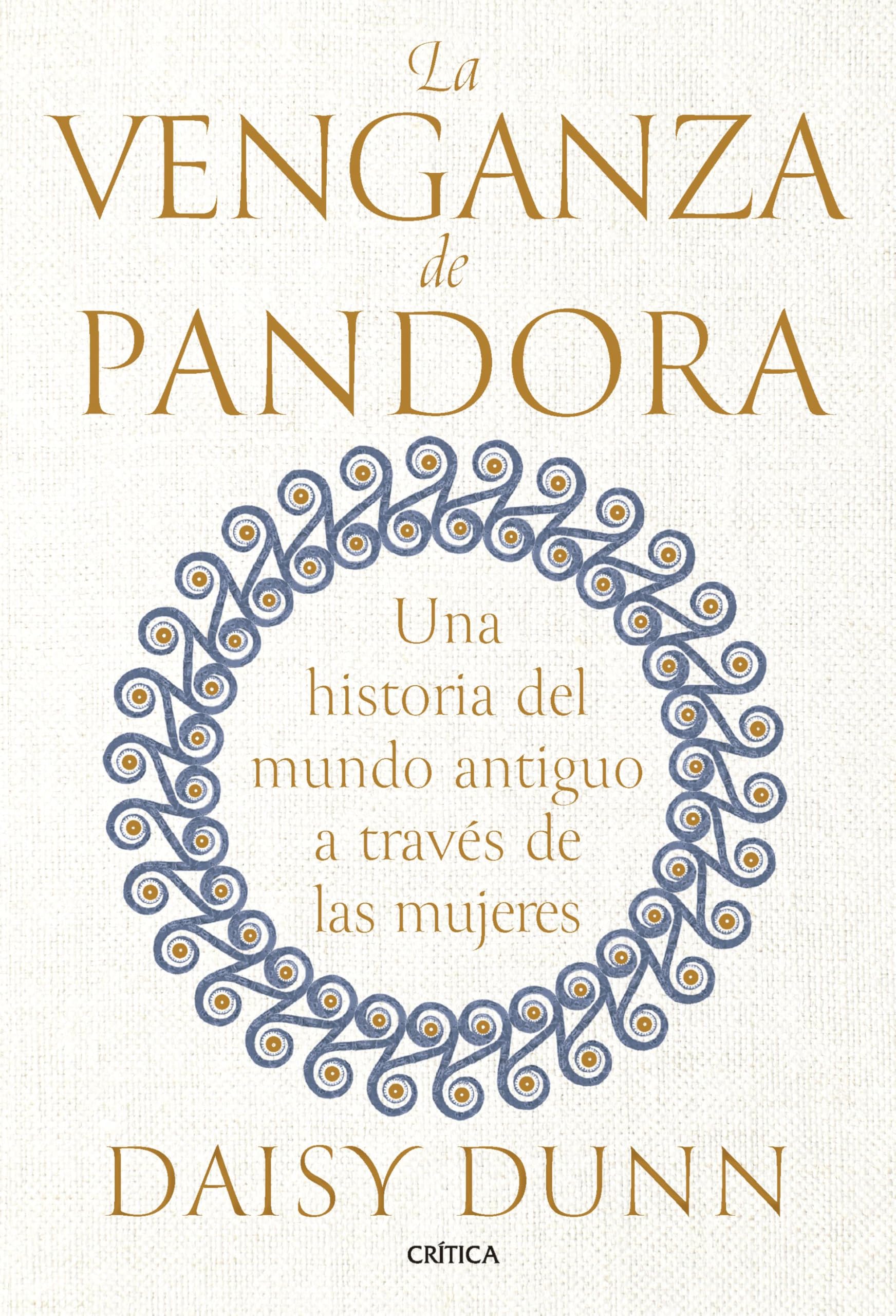 Libro: La venganza de Pandora: Una historia del mundo antiguo a través de las mujeres