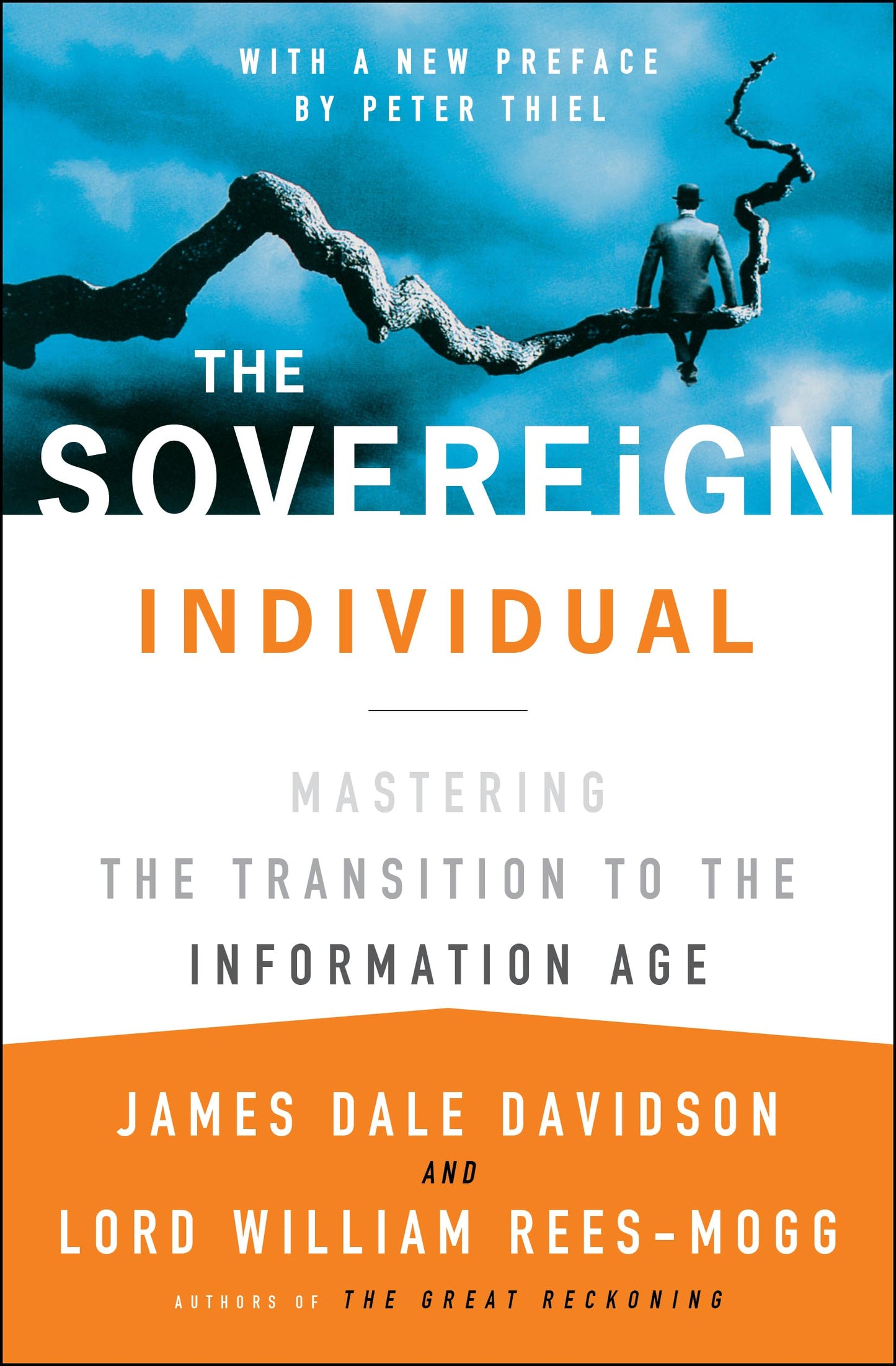 Libro: The Sovereign Individual: Mastering the Transition to the Information Age