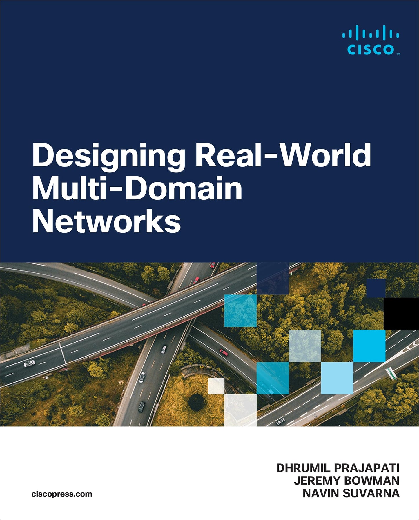 Libro: Designing Real-World Multi-domain Networks (Networking Technology)