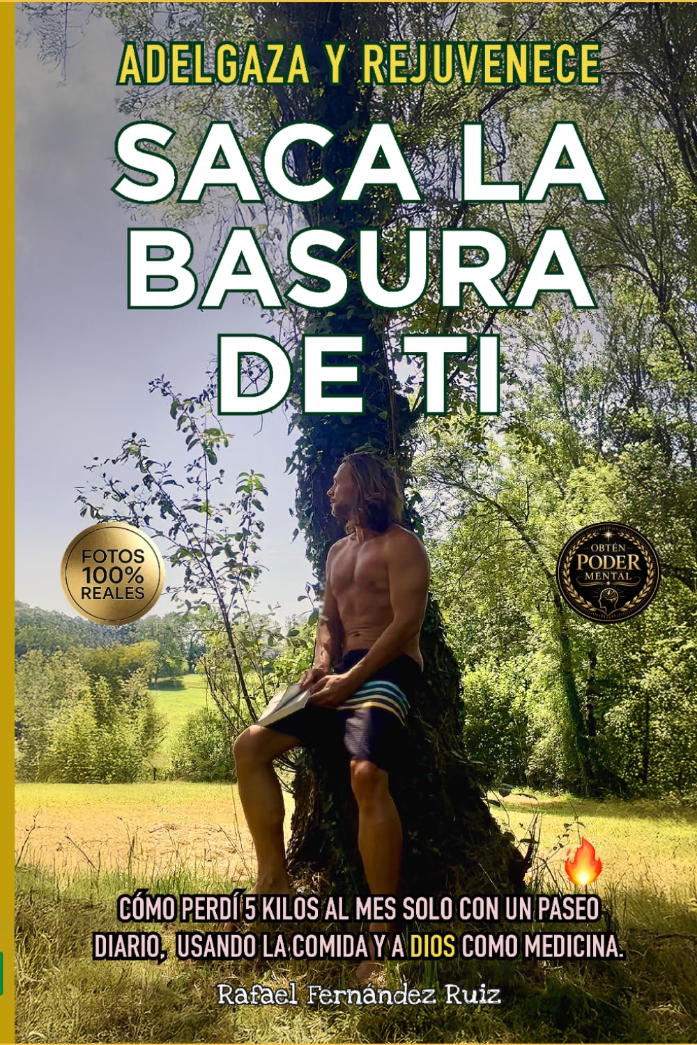 Saca la basura de ti: Adelgaza y rejuvenece