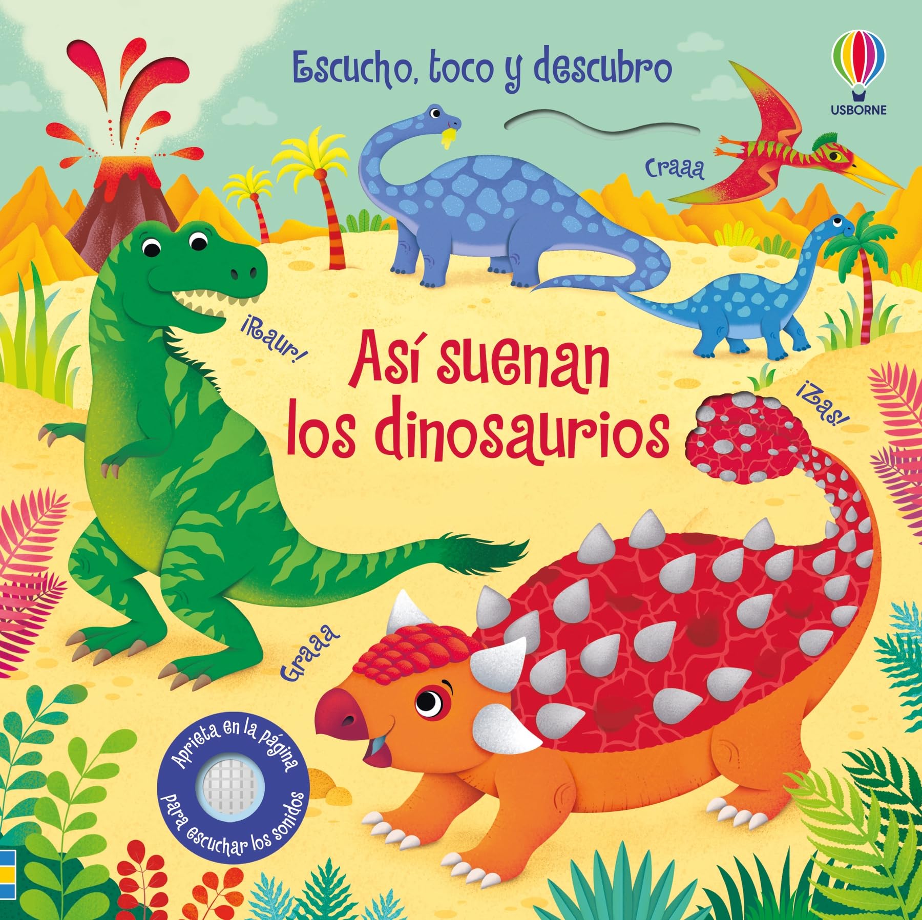 Libro: Así suenan los dinosaurios (Escucho, toco y descubro)