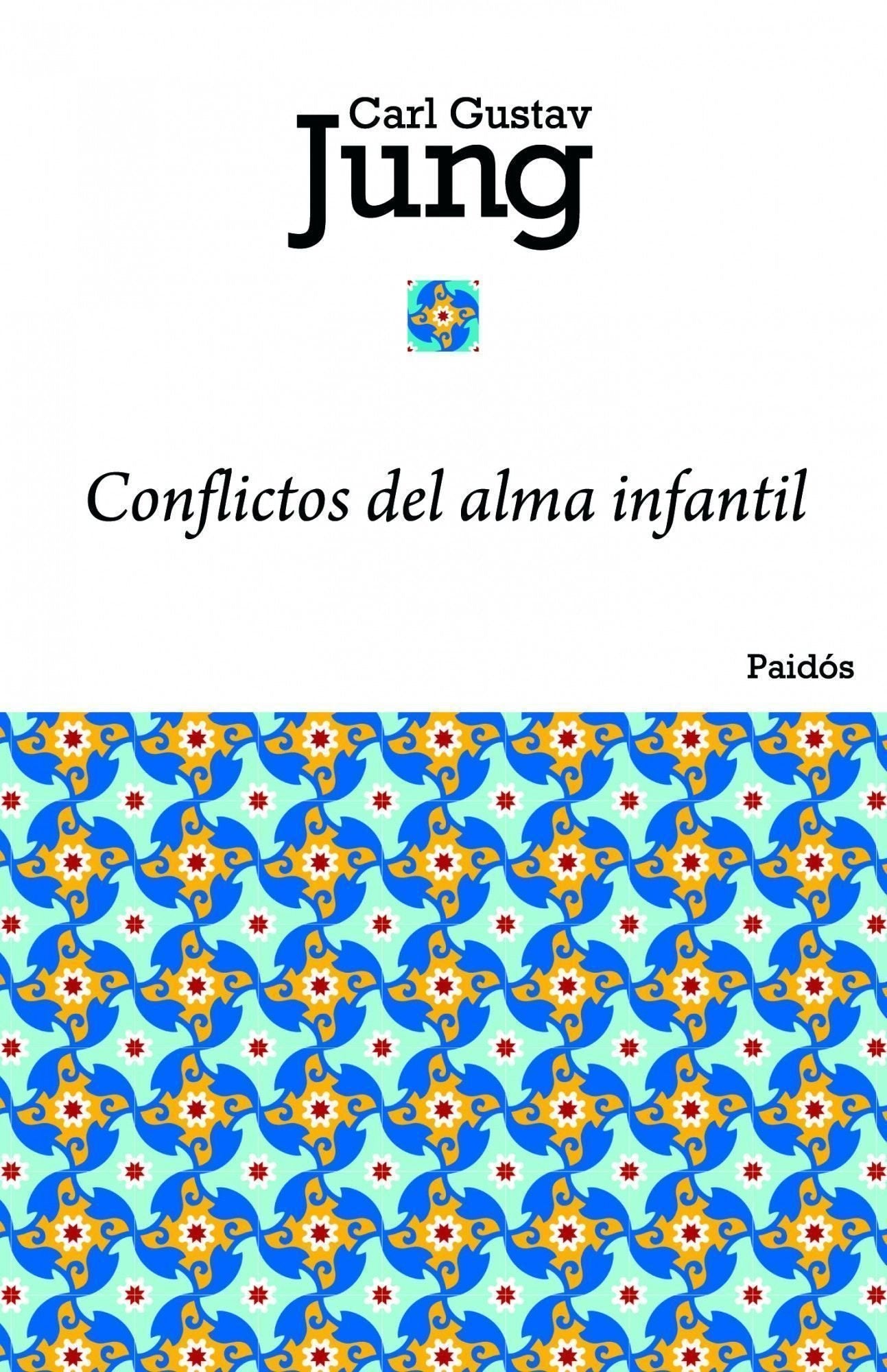 Libro: Conflictos del alma infantil