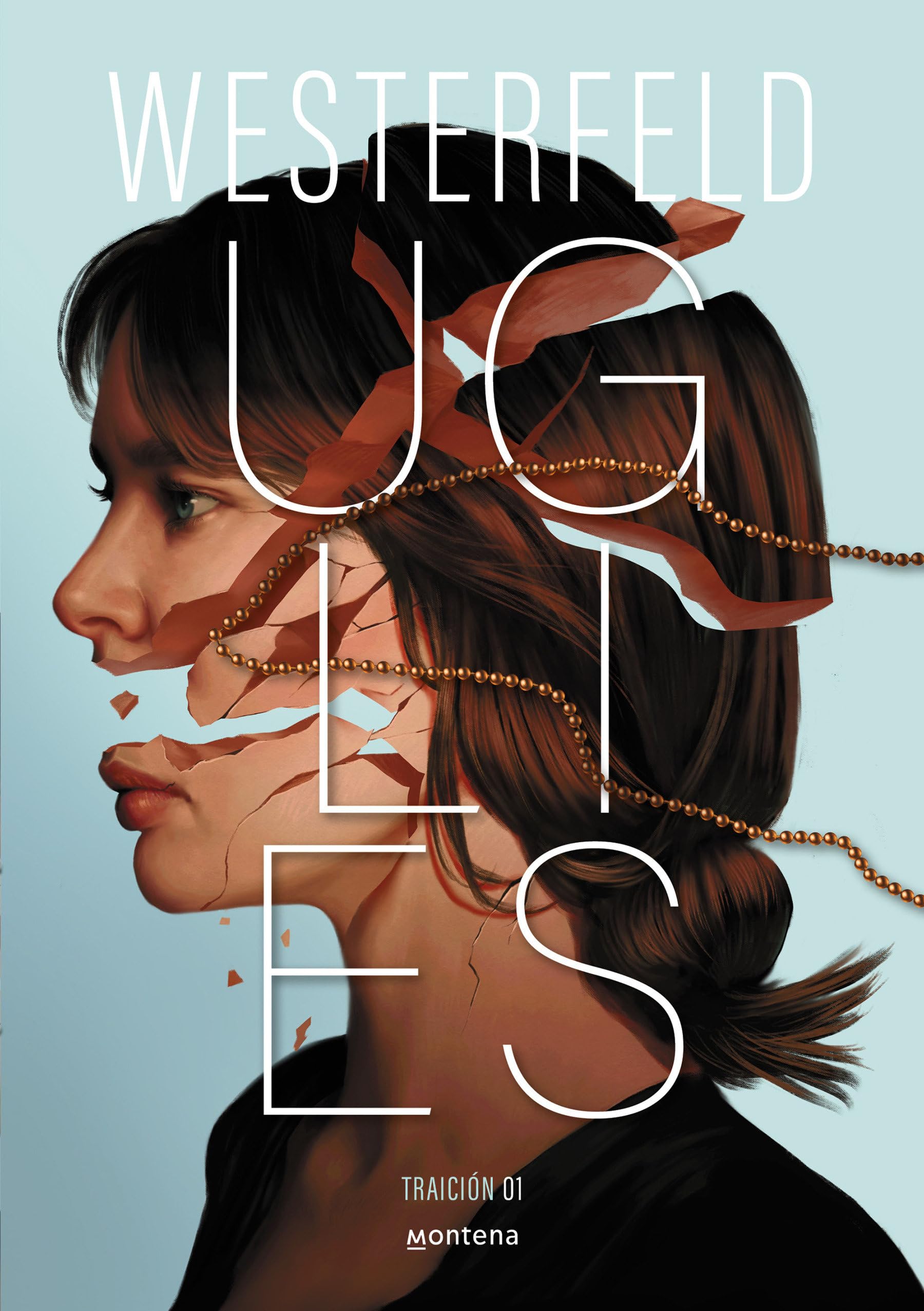 Libro: Uglies (Spanish Edition) (TRAICIÓN)