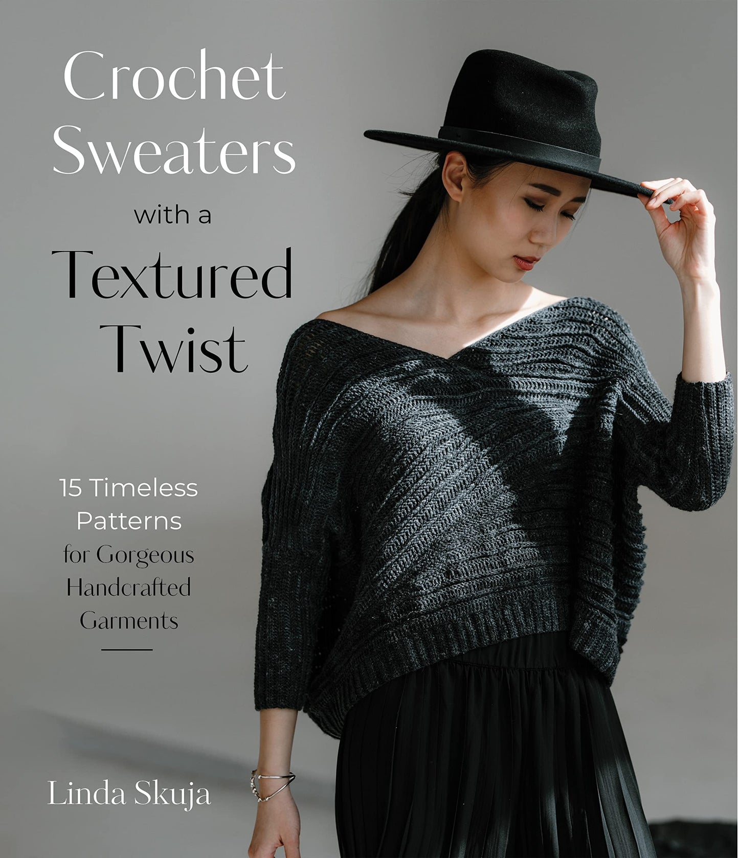 Libro: Crochet Sweaters with a Textured Twist: 15 Timeless Patterns for Gorgeous Handcrafted Garments