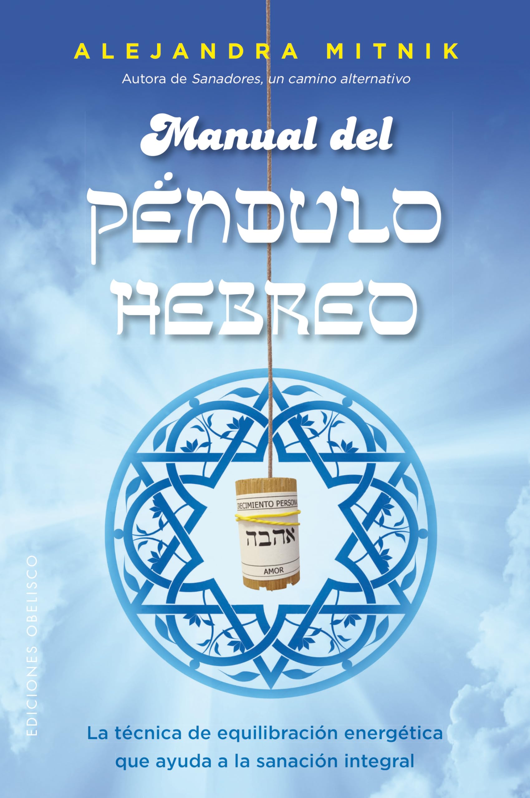 Manual del péndulo Hebreo (FENG-SHUI)