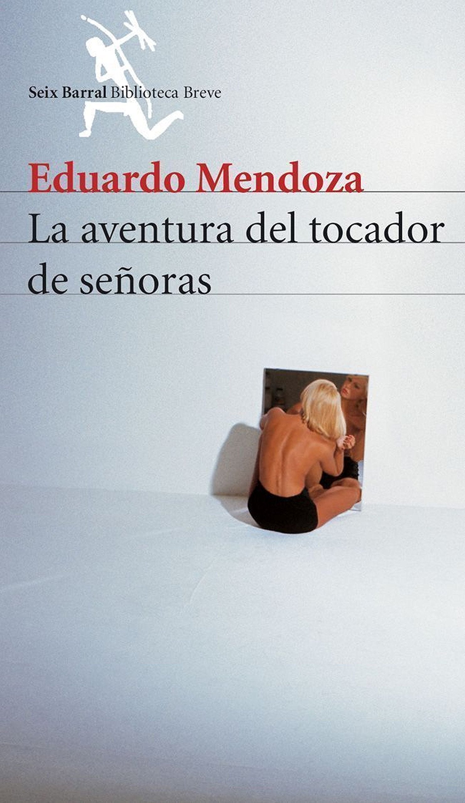 Libro: La aventura del tocador de señoras (COL.BIBLIOTECA.BREVE)