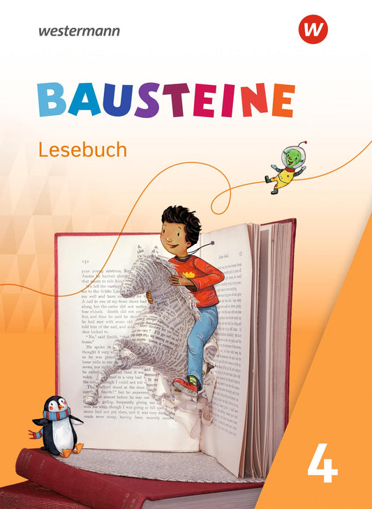BAUSTEINE Lesebuch 4. Lesebuch Ausgabe 2021: Ausgabe 2021