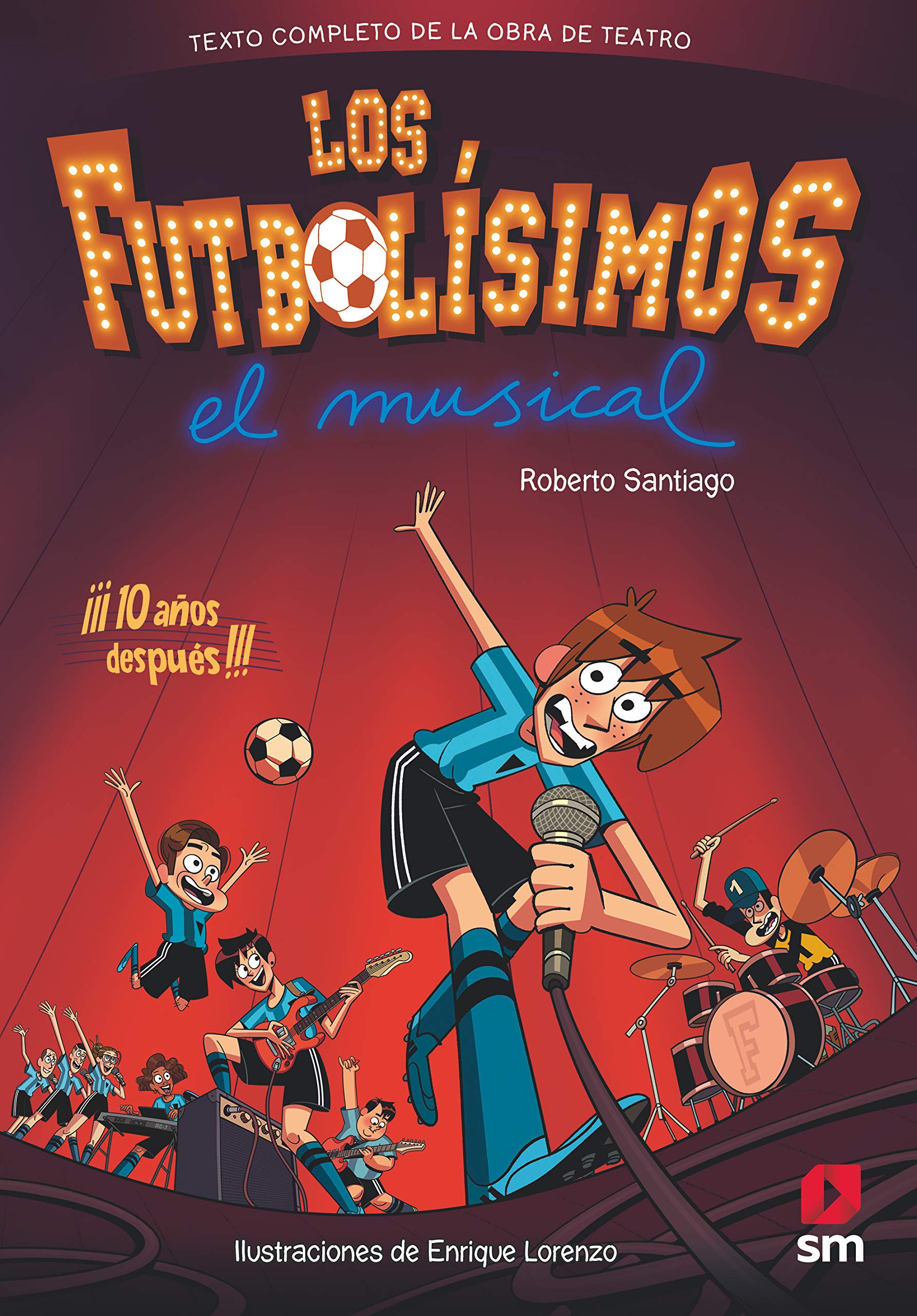 Libro: Los Futbolísimos. El Musical