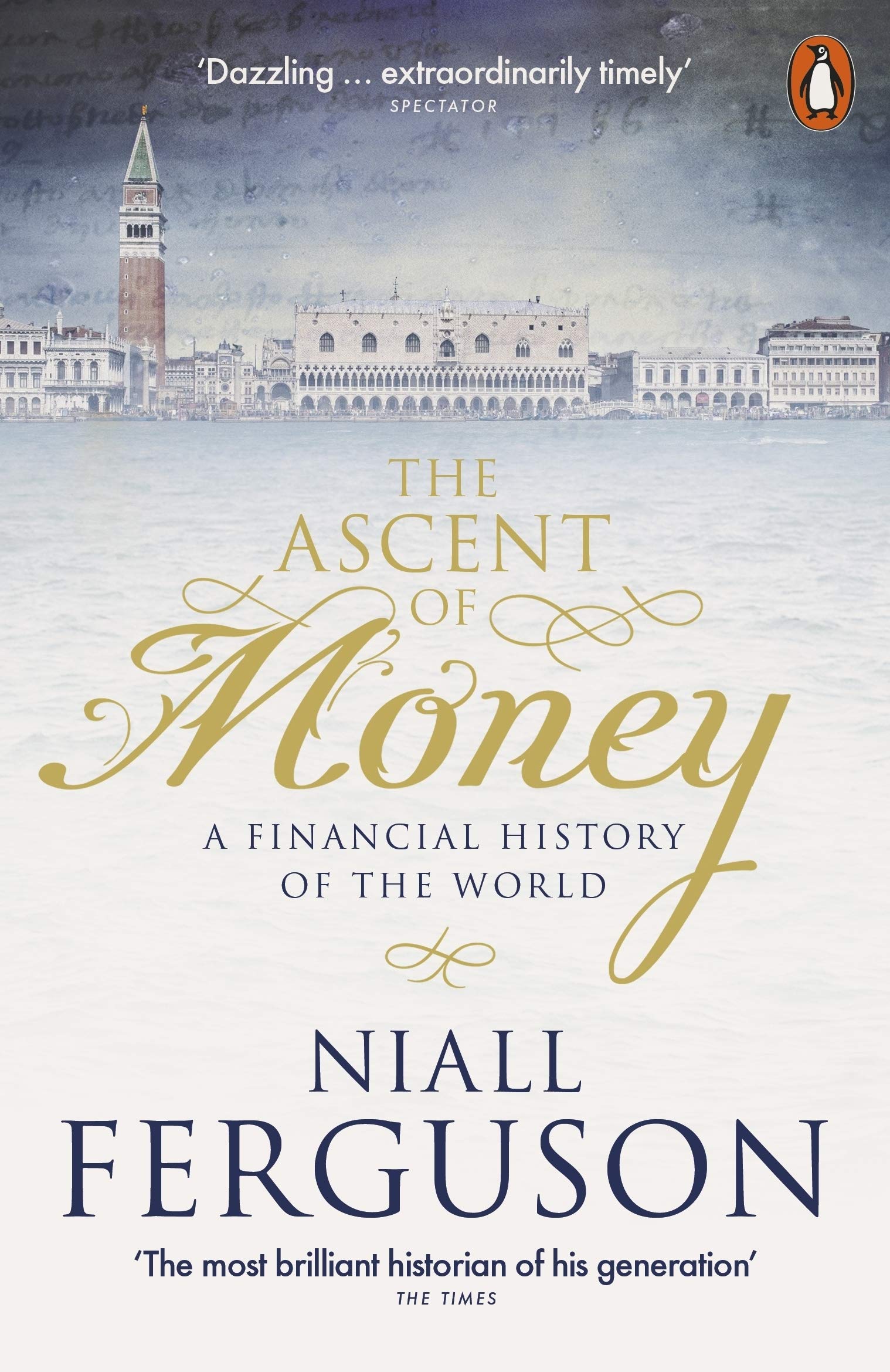 Libro: The Ascent Of Money: A Financial History of the World
