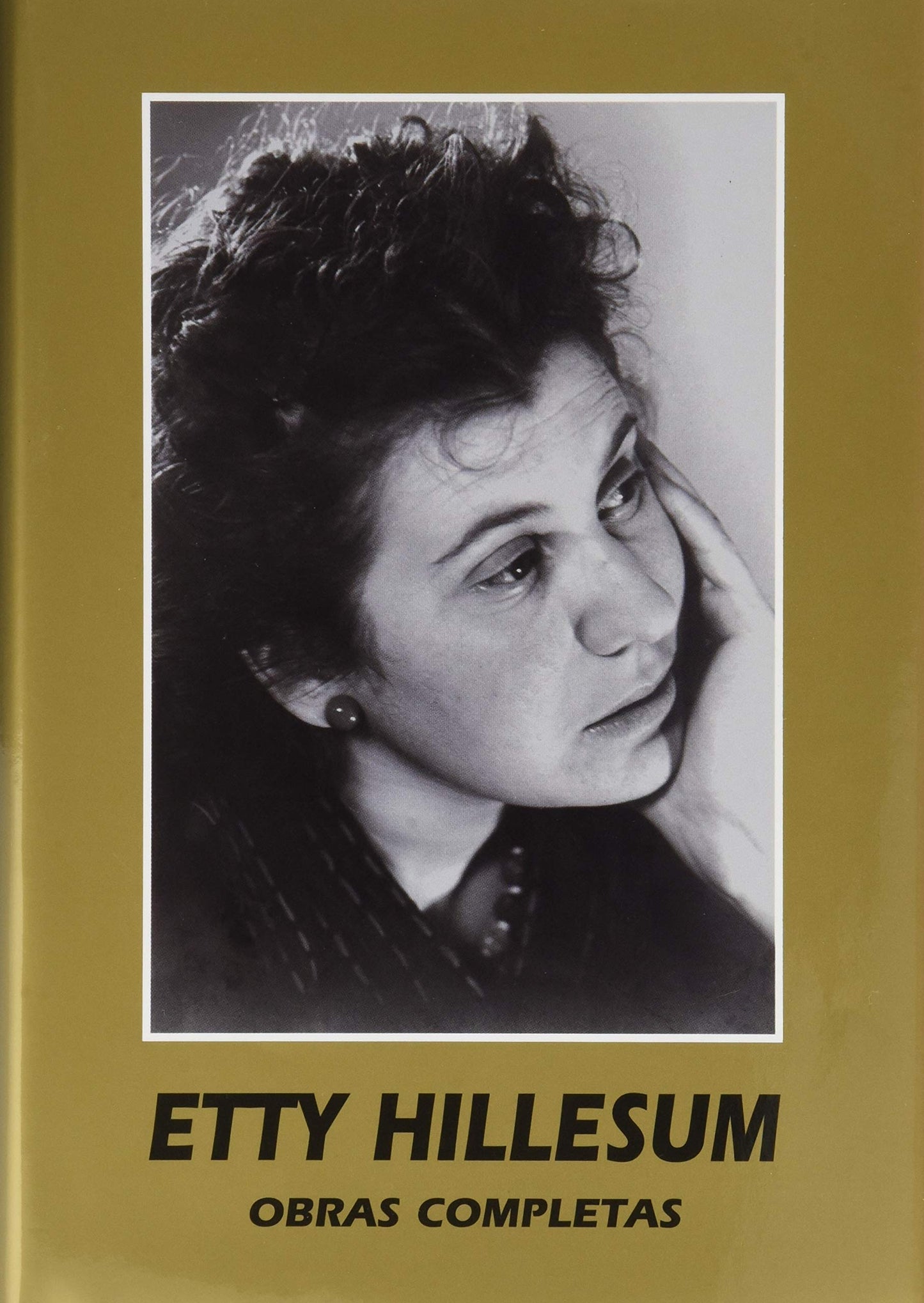 Etty Hillesum. Obras Completas (Maestros Espirituales Cristianos)