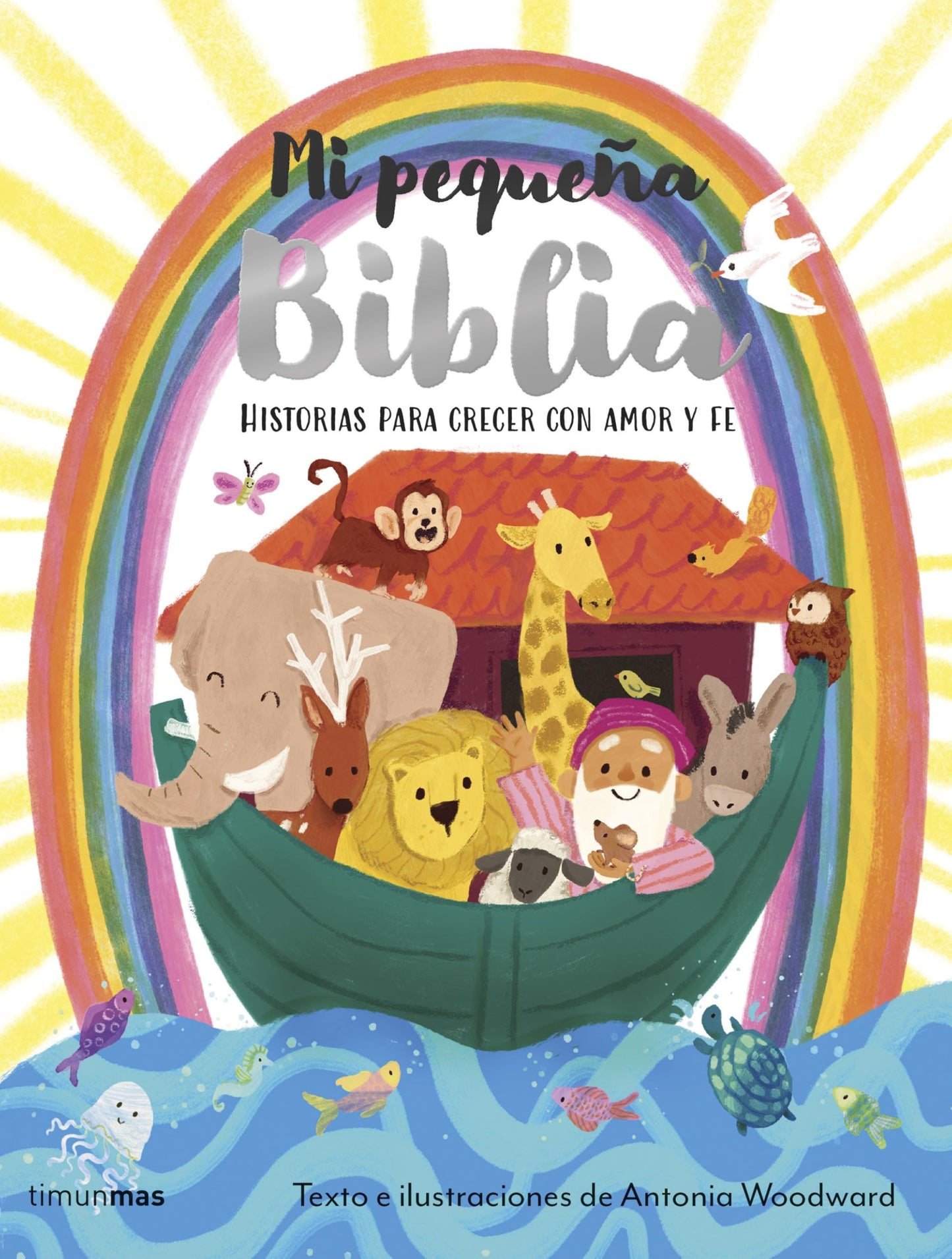Libro: Mi pequeña Biblia: Historias para crecer con amor y fe (Libros para regalar)