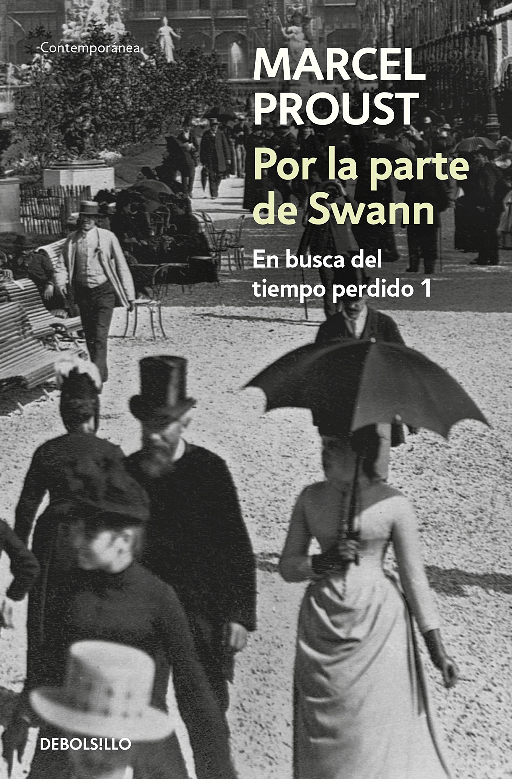 Libro: Por la parte de Swann (En busca del tiempo perdido 1) (Contemporánea)