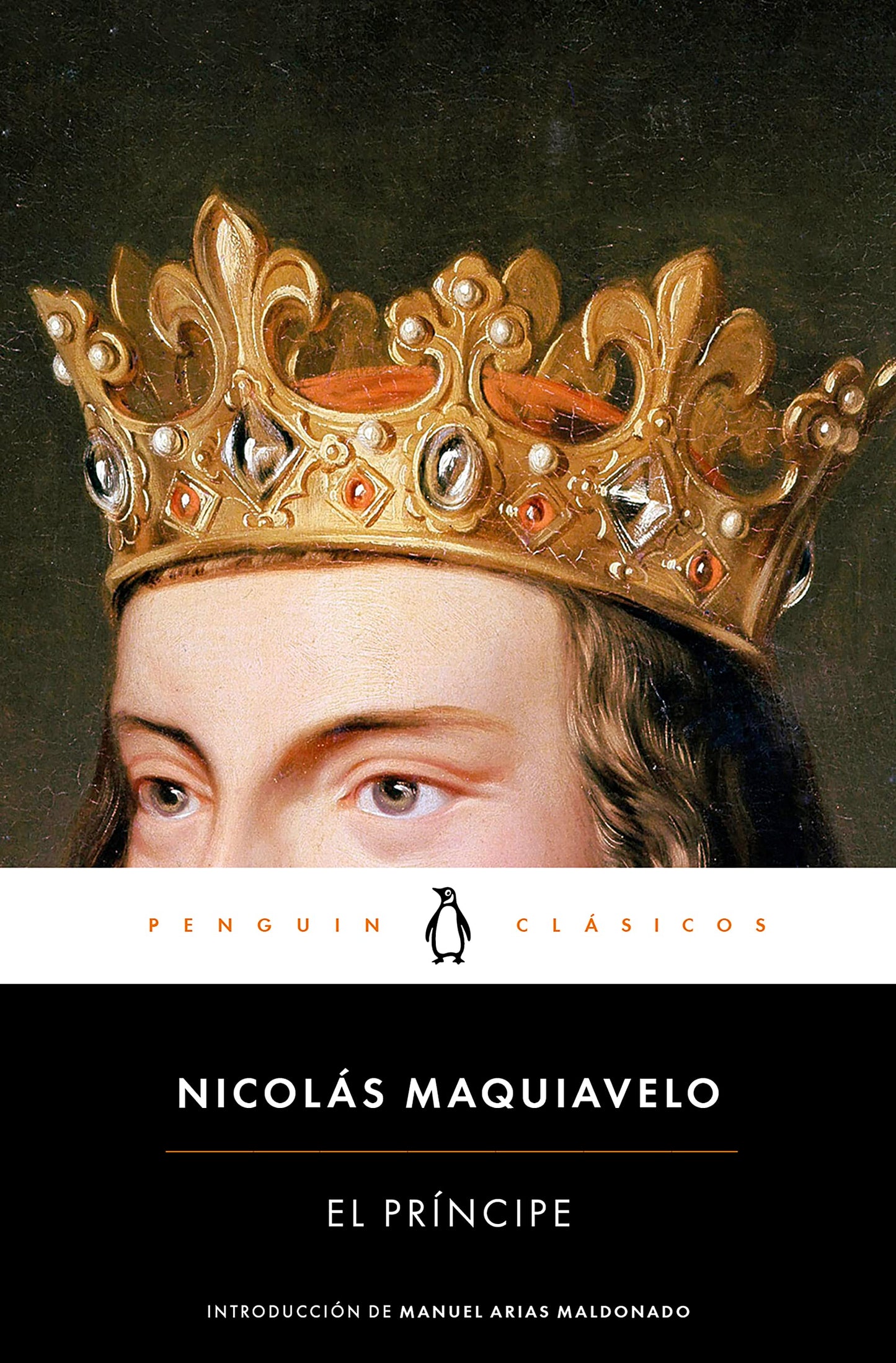 Libro: El Príncipe: Introducción de Manuel Arias Maldonado (Penguin Clásicos)