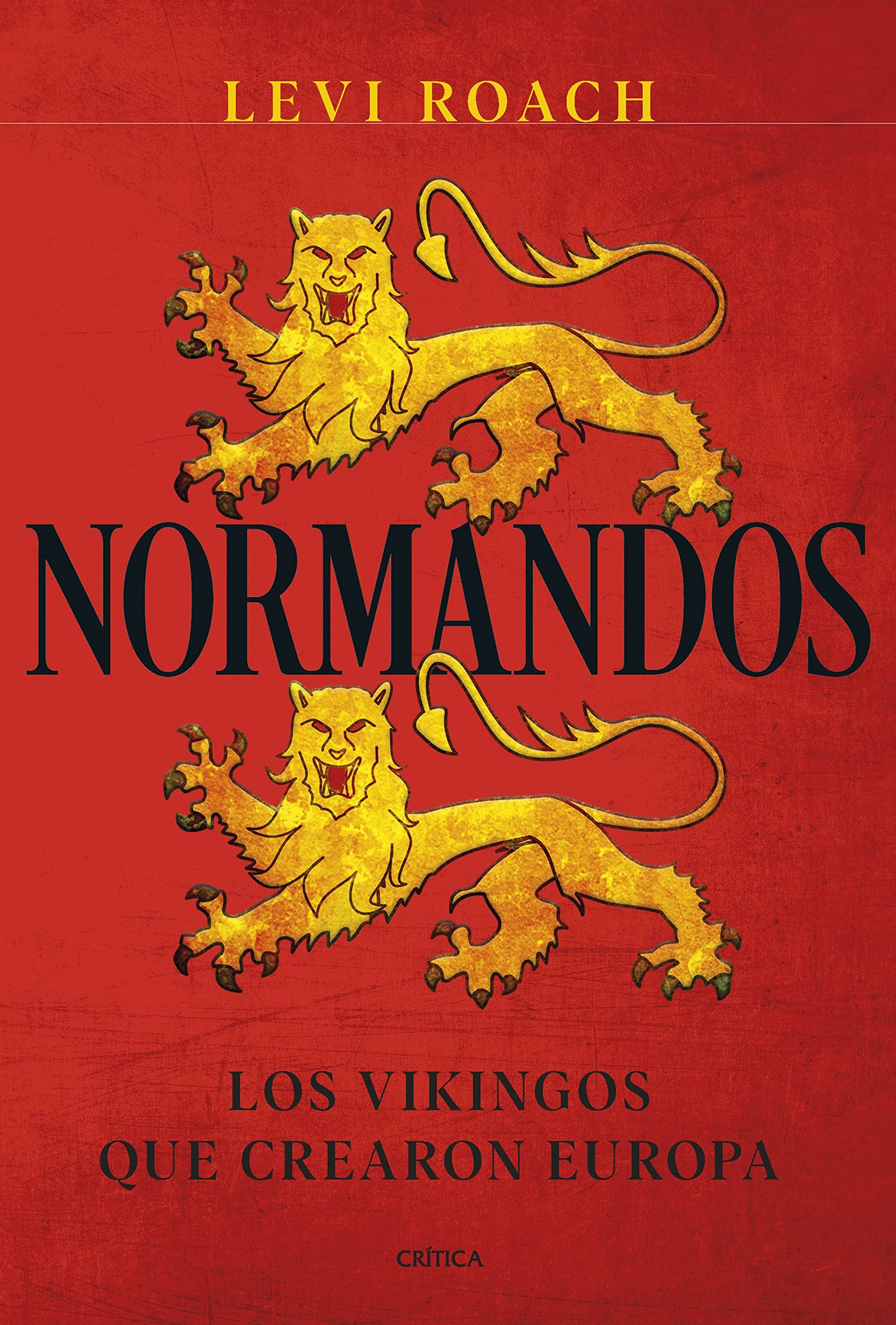 Libro: Normandos: Los vikingos que crearon Europa (Tiempo de Historia)