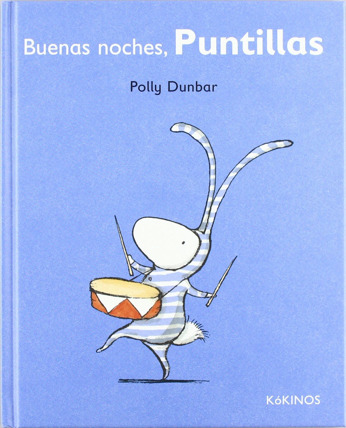 Libro: Buenas noches, Puntillas (TILLY Y SUS AMIGOS)