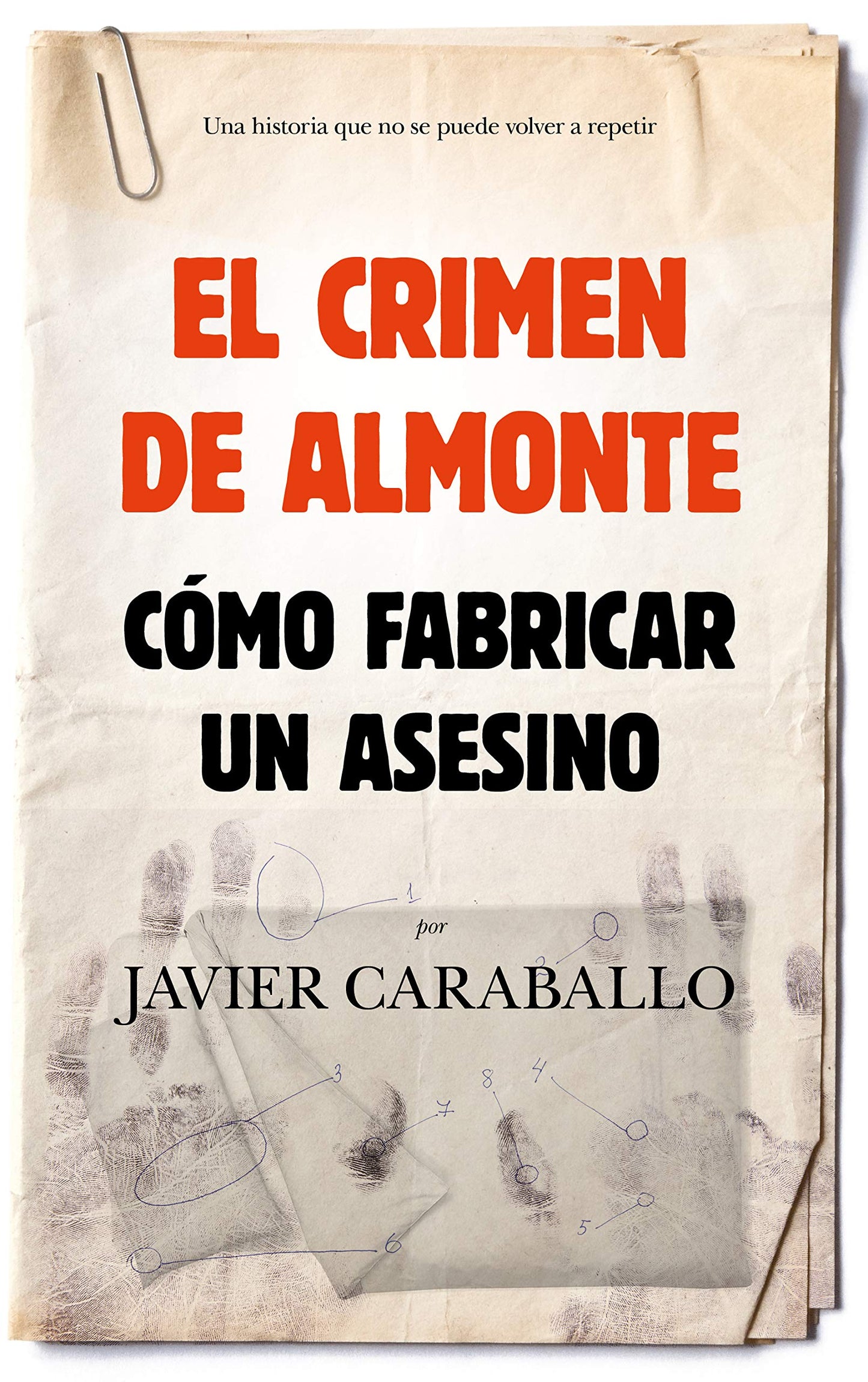 Libro: El crimen de Almonte (Sociedad actual)