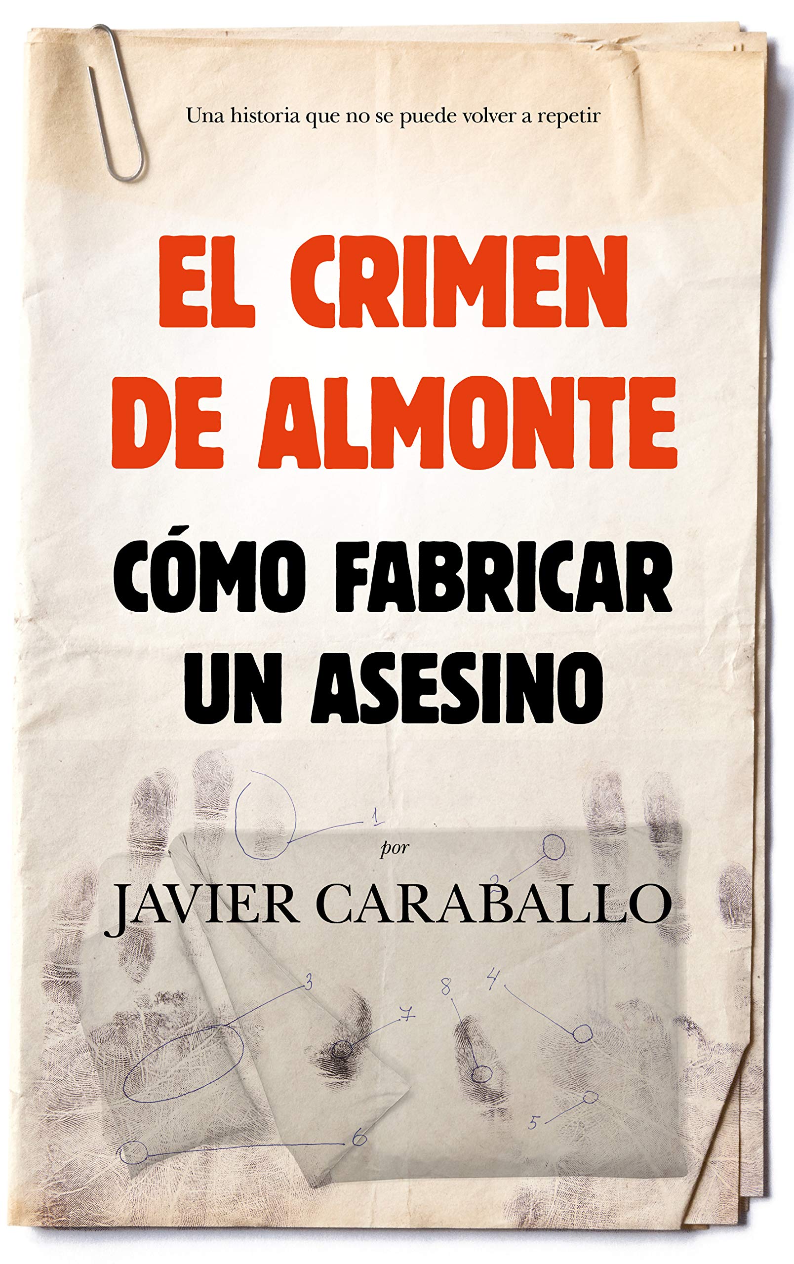 Libro: El crimen de Almonte (Sociedad actual)
