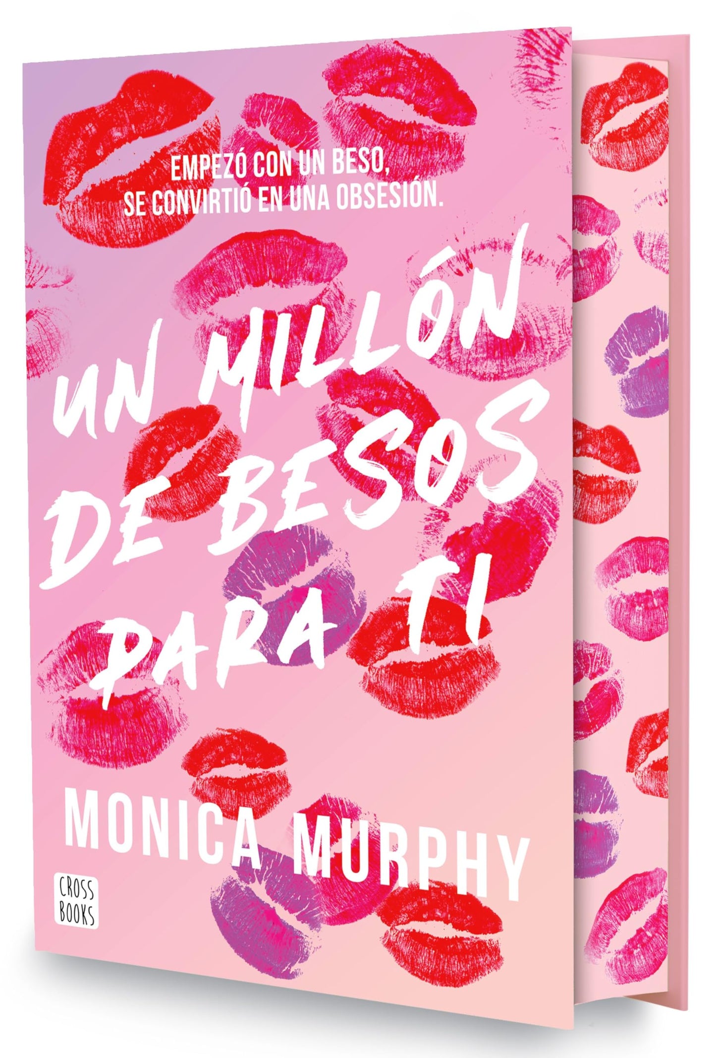 Libro: Un millón de besos para ti. Edición especial: Edición especial con cantos tintados: 1 (Ficción)