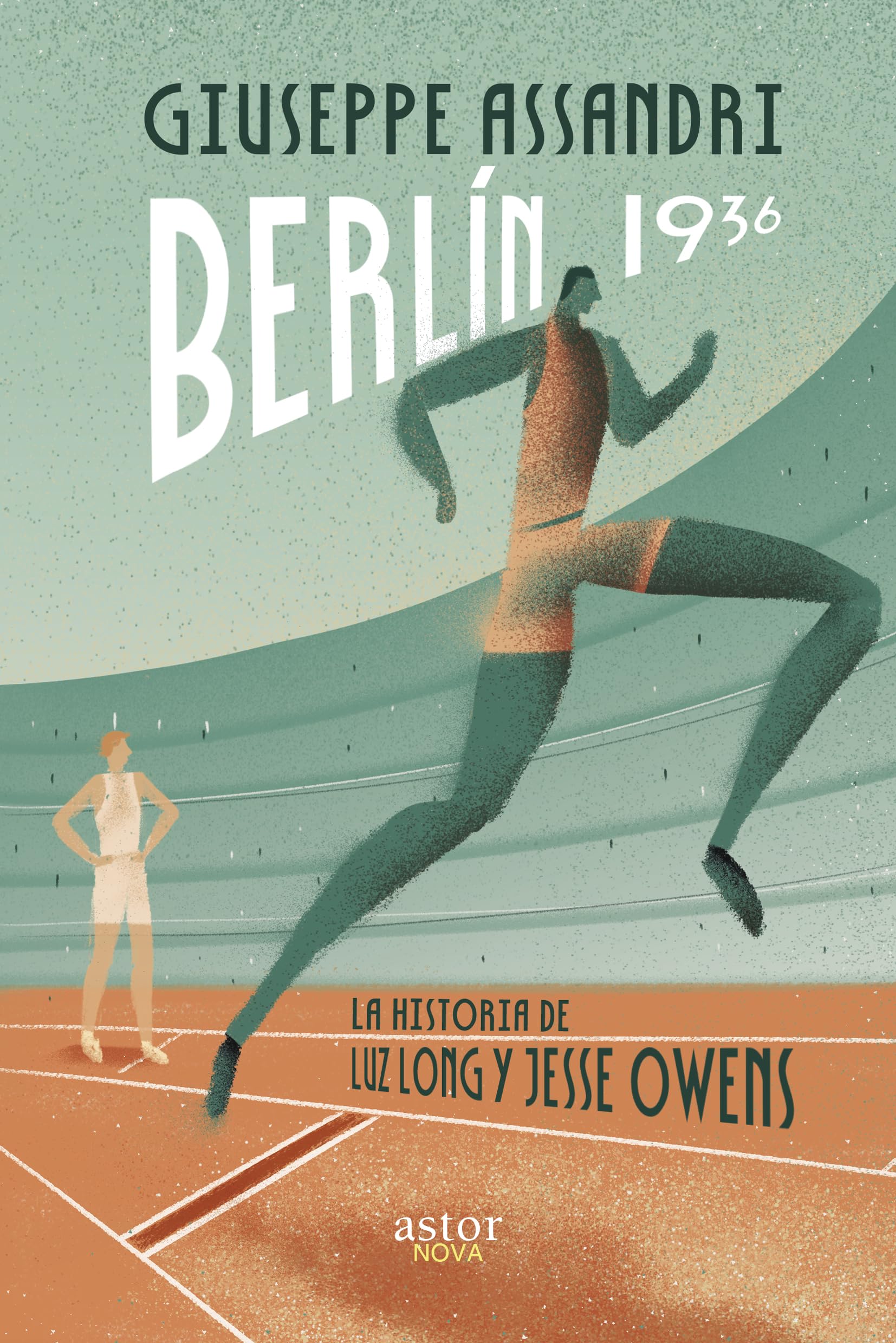 Libro: Berlín 1936: La historia de Luz Long y Jesse Owens