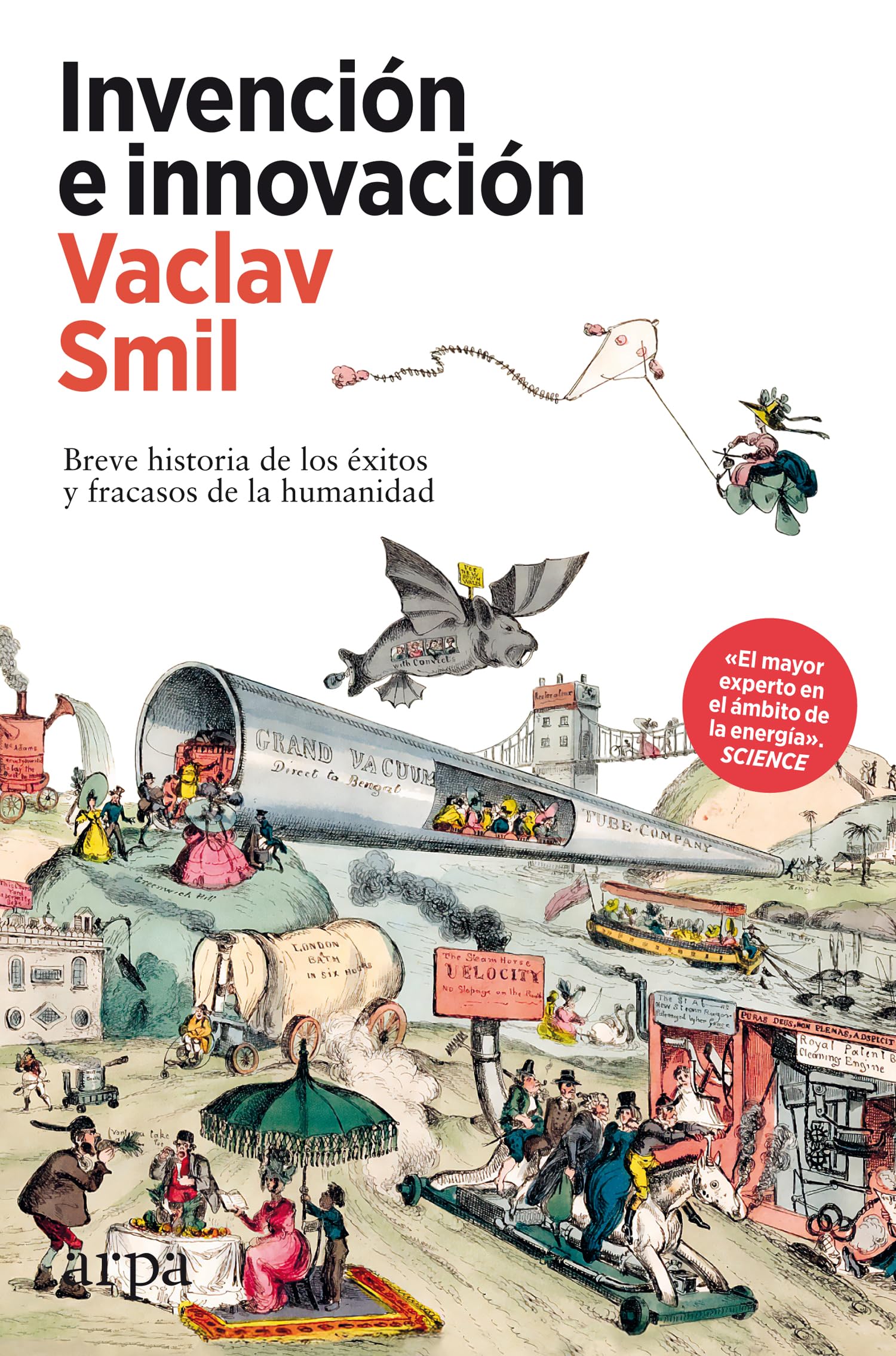 Libro: Invención e innovación: Breve historia de los éxitos y fracasos de la humanidad