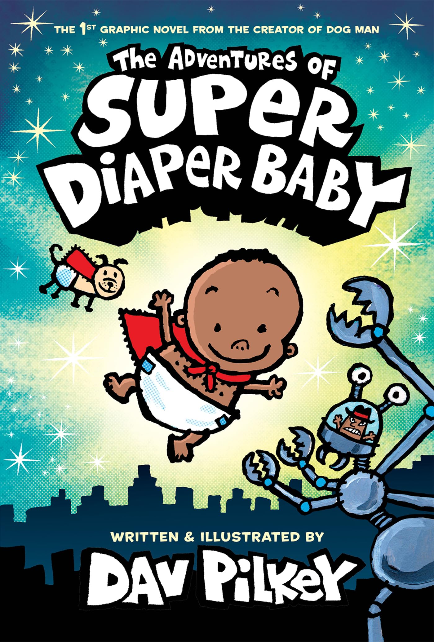 Libro: The Adventures of Super Diaper Baby: Color Edition (From the Creator of Dog Man) (Captain Underpants)