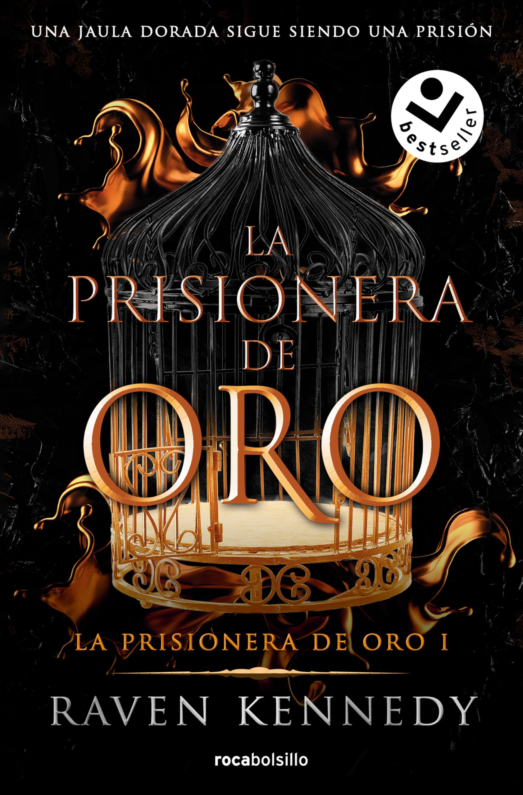 Libro: La prisionera de oro. Una jaula dorada sigue siendo una prisión / Gild (Spanish Edition)