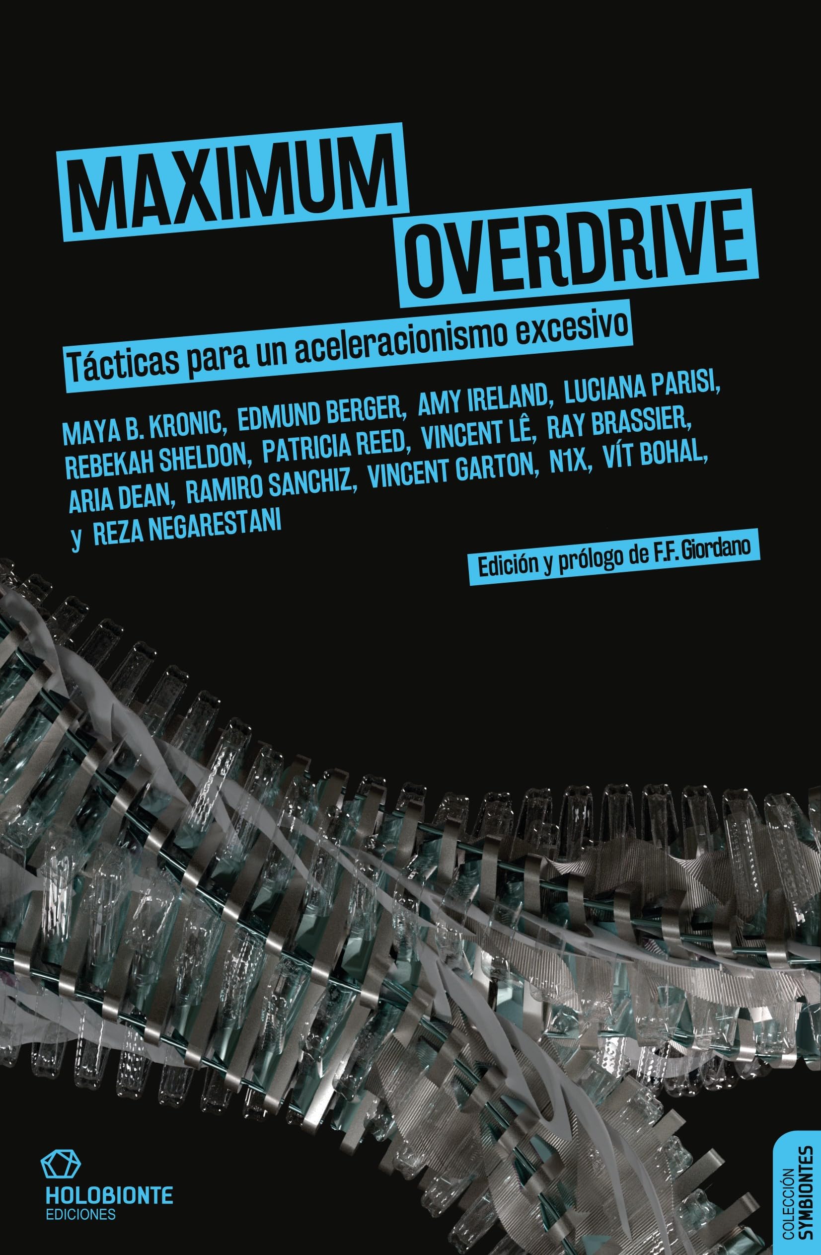 Libro: MAXIMUM OVERDRIVE (SYMBIONTES)