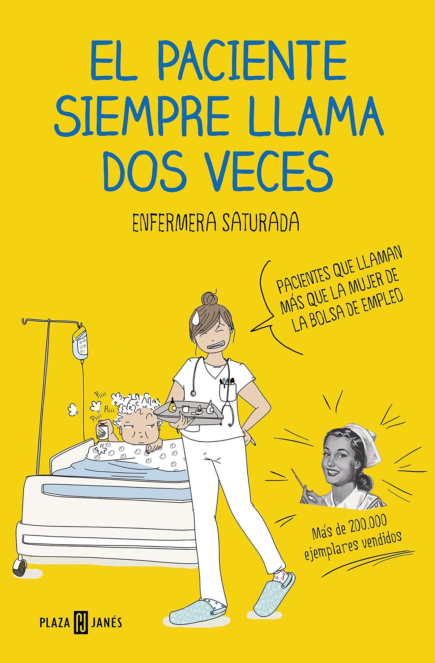 Libro: El paciente siempre llama dos veces