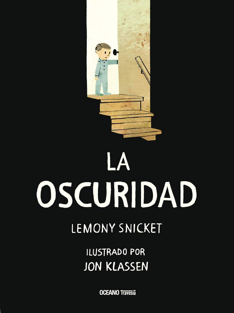 Libro: La oscuridad (Álbumes) (Spanish Edition)