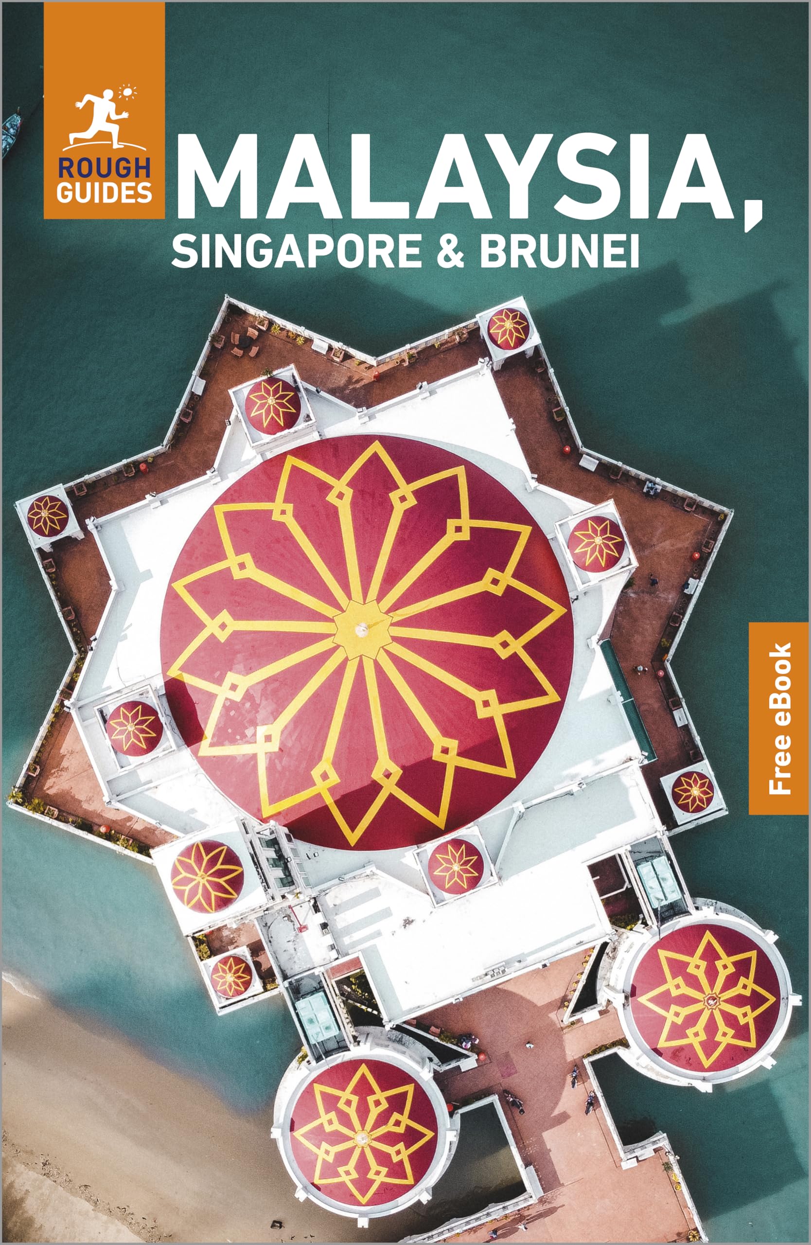 Libro: Rough Guides Malaysia, Singapore and Brunei: Travel Guide with eBook: 2026-2027 | Insider Tips | Must-See Sights | Maps & Itineraries | Covers: Kuala ... Sabah and more (Rough Guides Main Series)