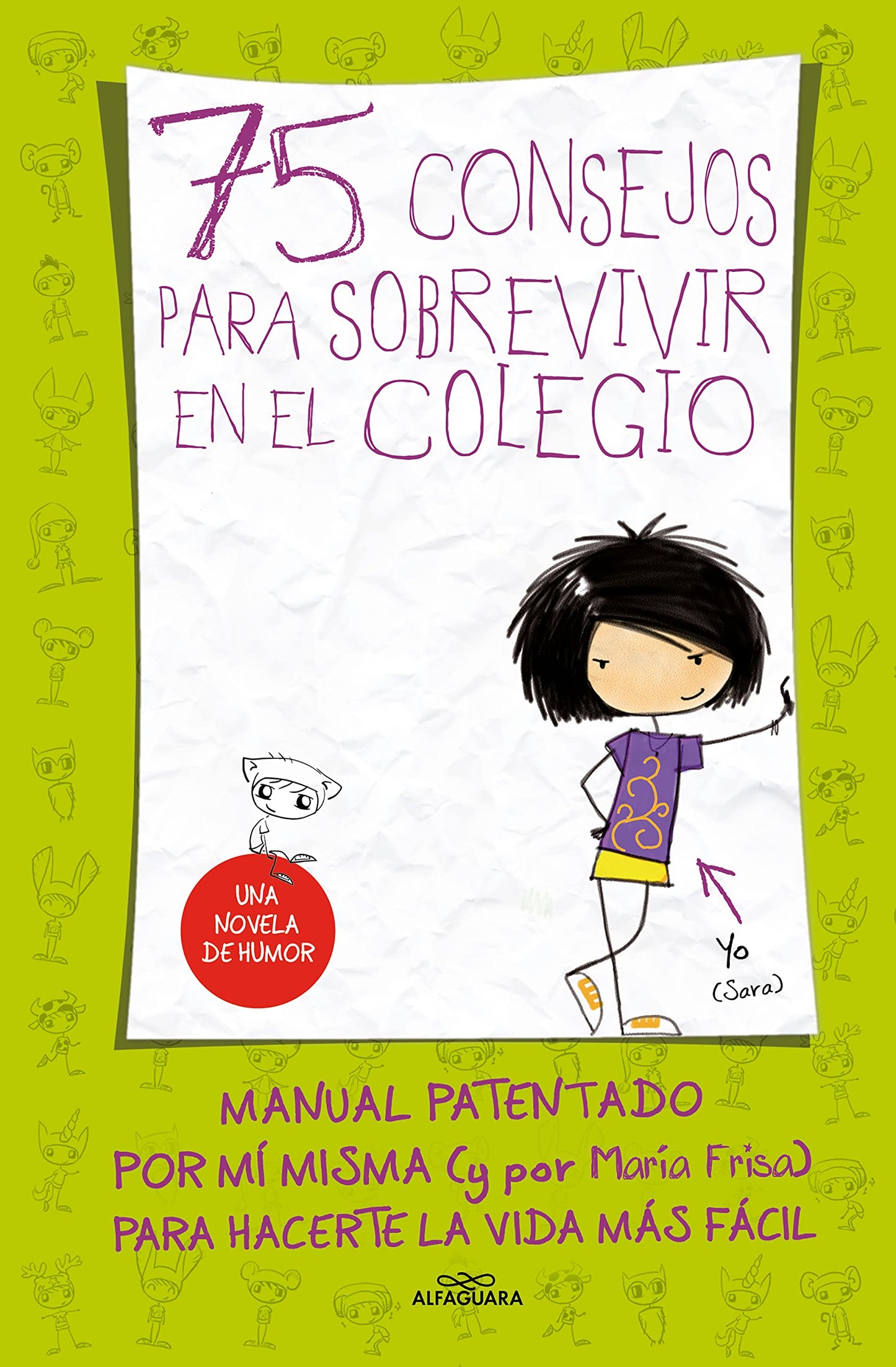 Libro: 75 Consejos para sobrevivir en el colegio (75 Consejos 1)