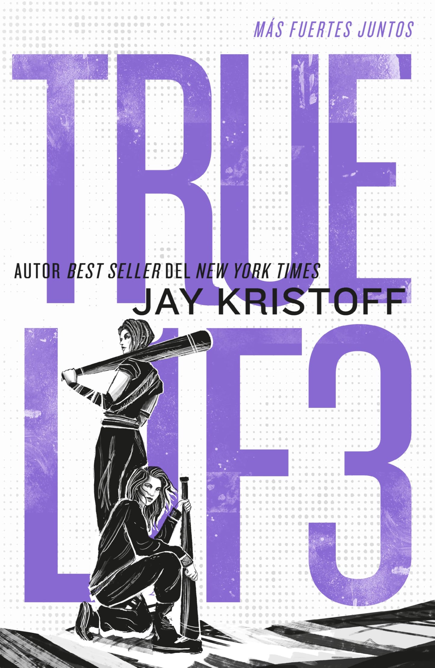 Libro: Truel1f3: Más fuertes juntos (Life1k3, 3) (Spanish Edition)