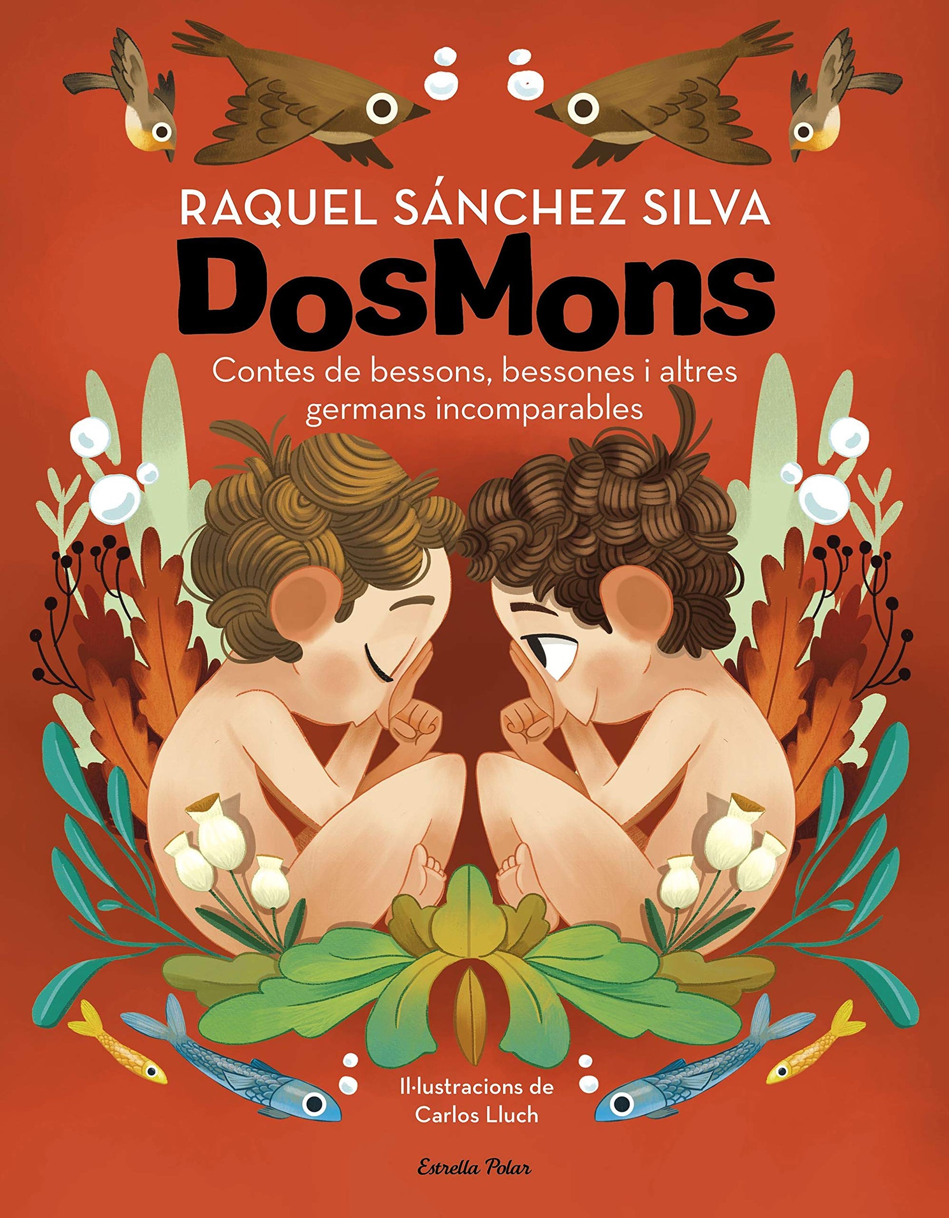 Libro: Dosmons. Contes de bessons, bessones i altres germans incomparables