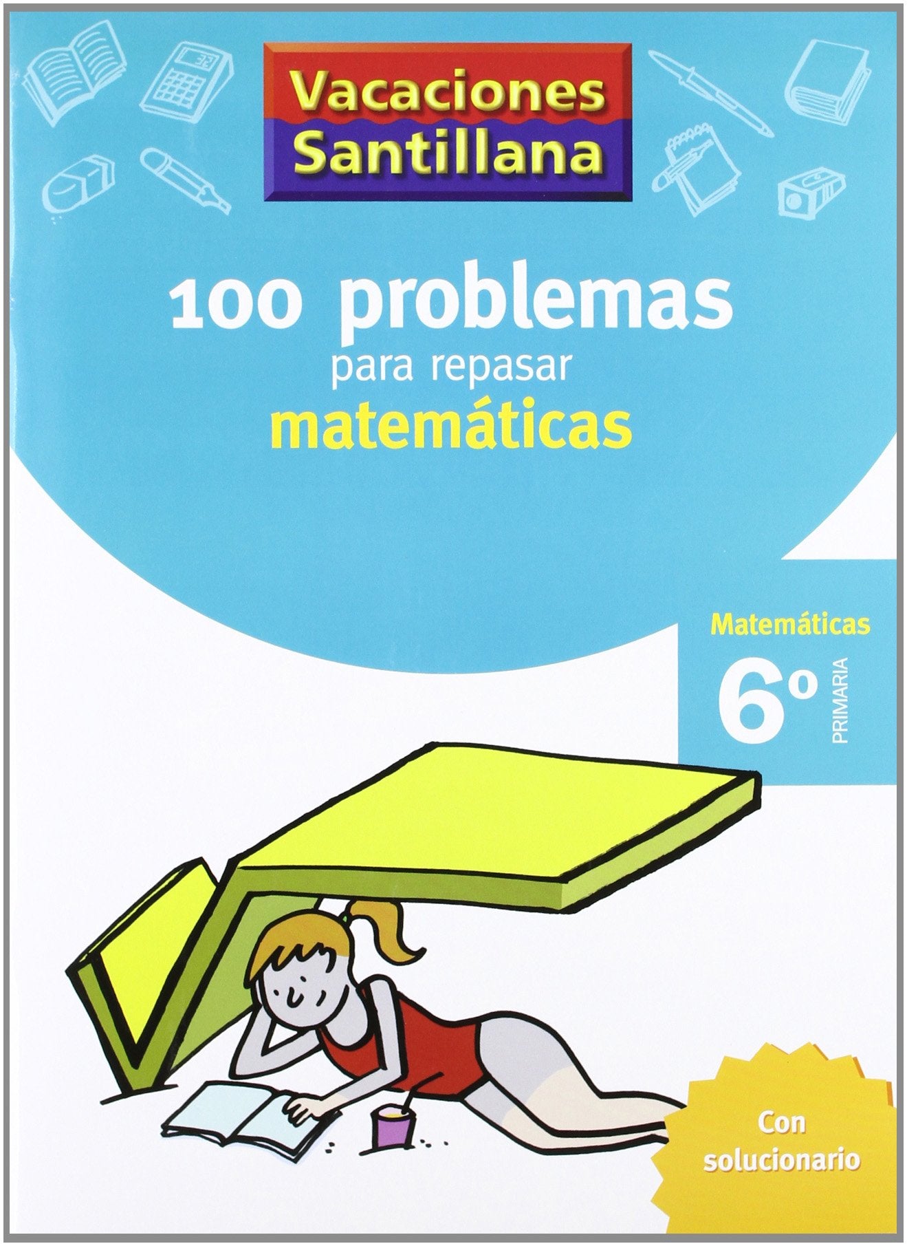 Primaria - 6º Vacaciones Matemáticas