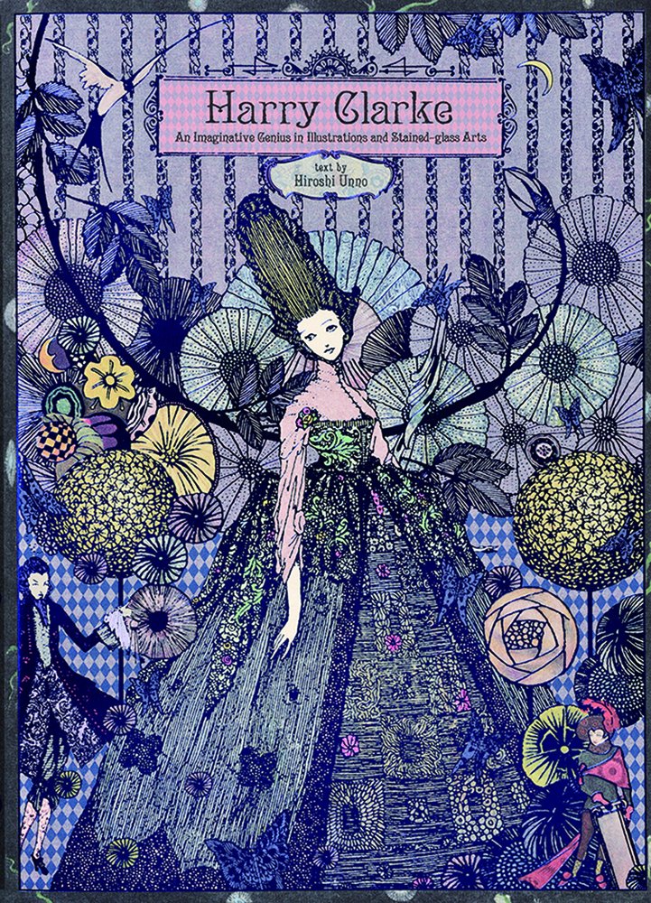 Libro: Art Book Series: Harry Clarke: An Imaginative Genius in Illustrations and Strained-glass Arts (Pie × Hiroshi Unno Art)