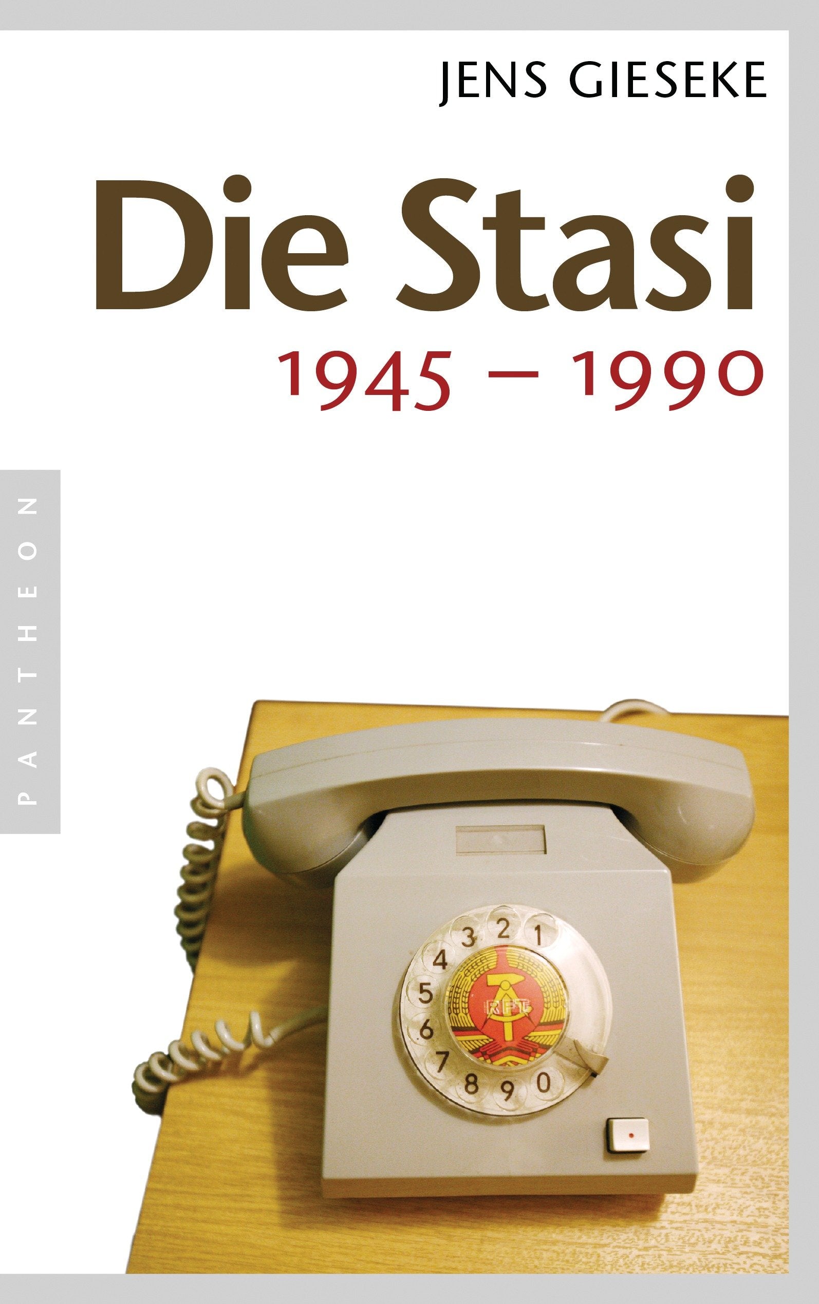 Libro: Die Stasi: 1945 - 1990