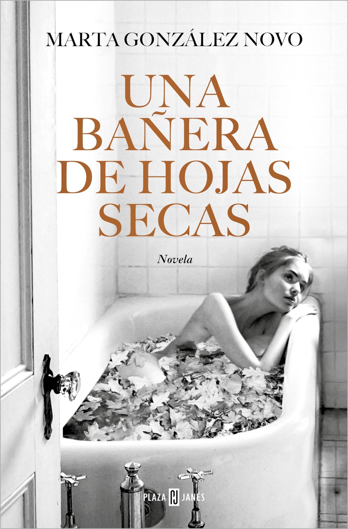 Libro: Una bañera de hojas secas / A Bath in Dry Leaves (Spanish Edition)