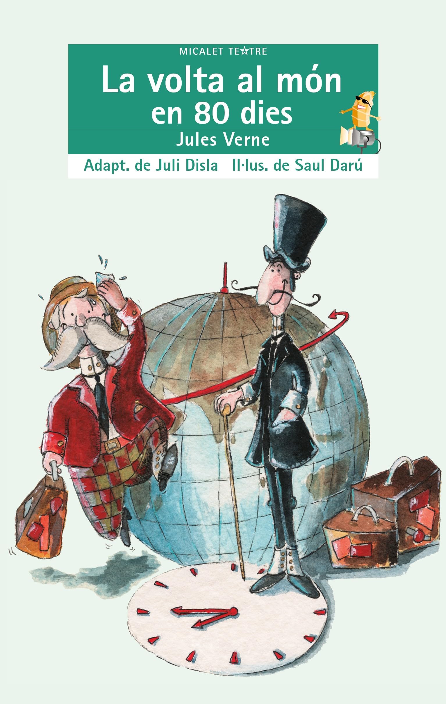 Libro: La volta al món en 80 dies: 25 (EL MICALET TEATRE)