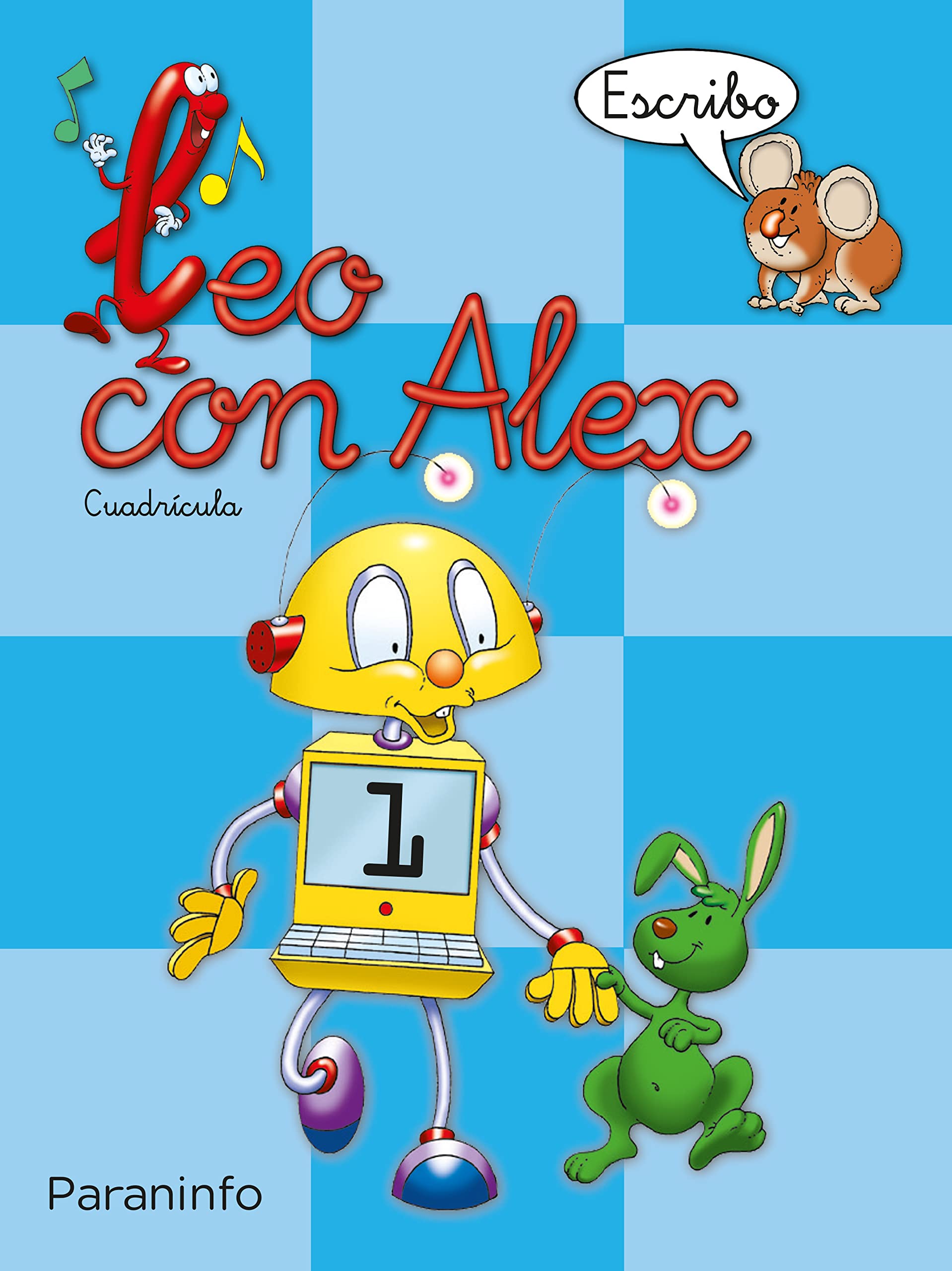Libro: Leo con Alex. Escritura 1. Cuadrícula (Educación Infantil)