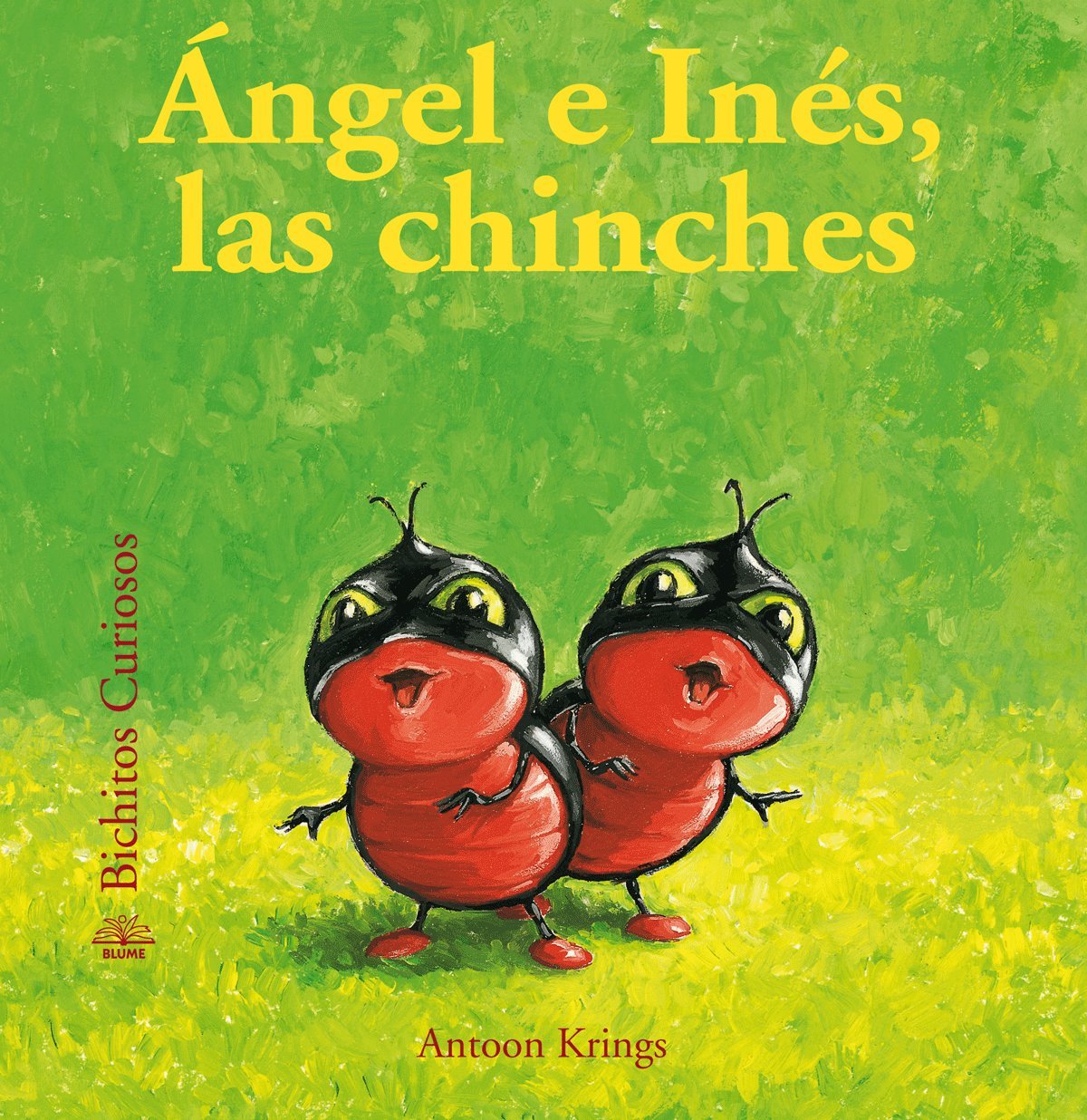 Libro: Bichitos Curiosos. Ángel e Inés, las chinches