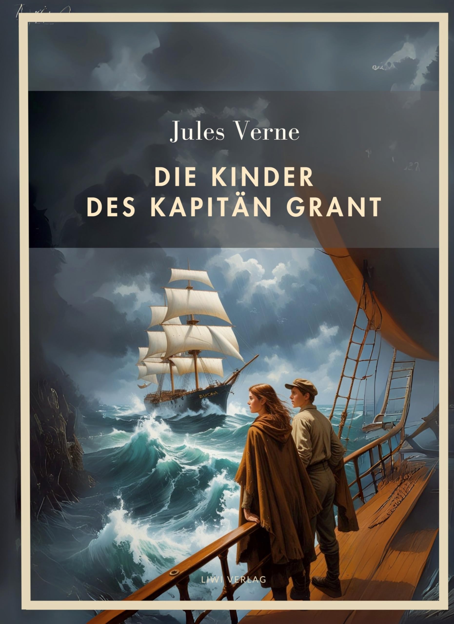Libro: Jules Verne: Die Kinder des Kapitän Grant. Vollständige Neuausgabe: Alle drei Teile in einem Band (German Edition)