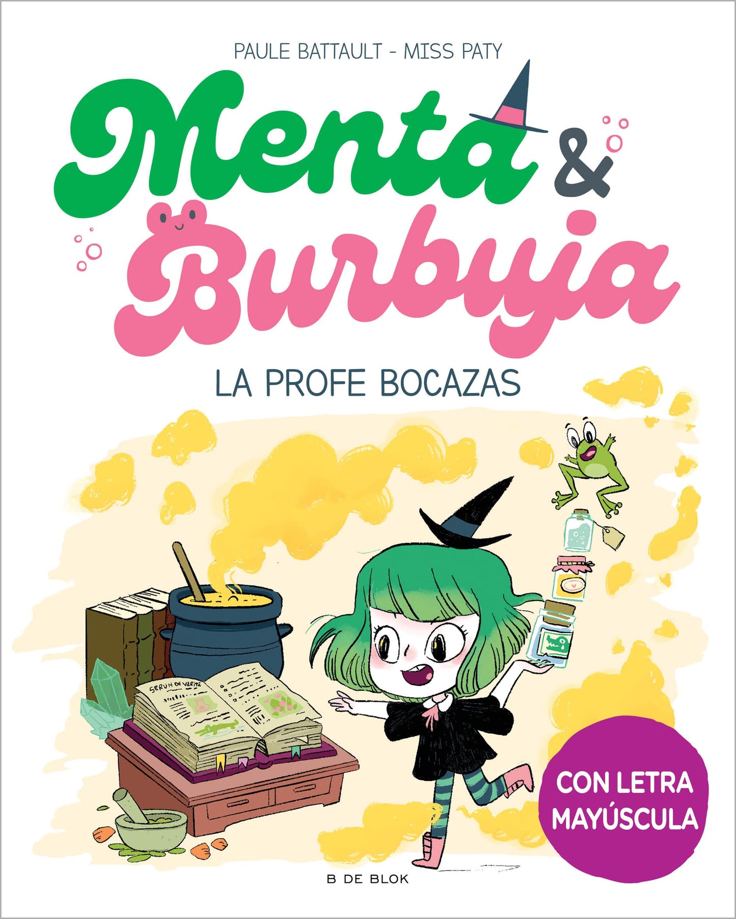 Libro: Menta y Burbuja 3 - La profe bocazas: Con letra MAYÚSCULA para que niños y niñas a partir de 6 años aprendan a leer solos (Primeras lecturas)