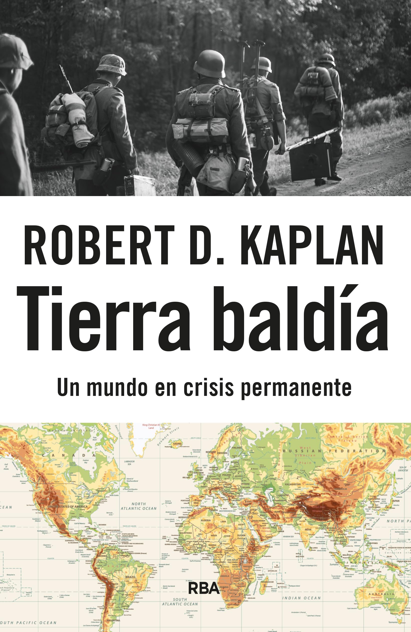 Libro: Tierra baldía: Un mundo en crisis permanente (Ensayo y Biografía)