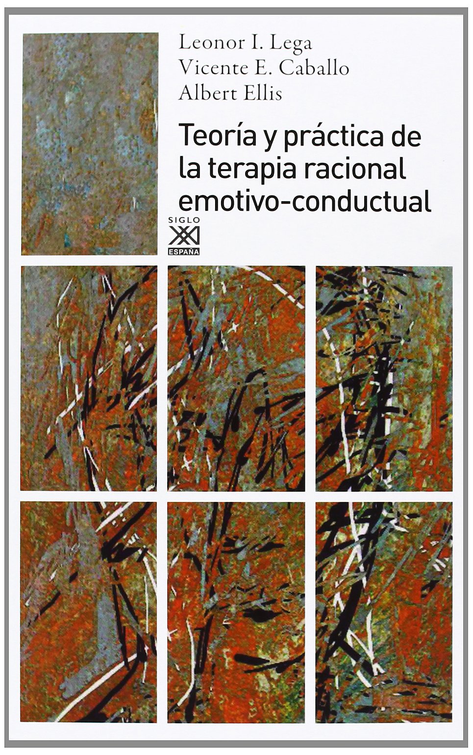 Libro: Teoría y práctica de la terapia racional emotivo-conductual: 1003 (Psicología)