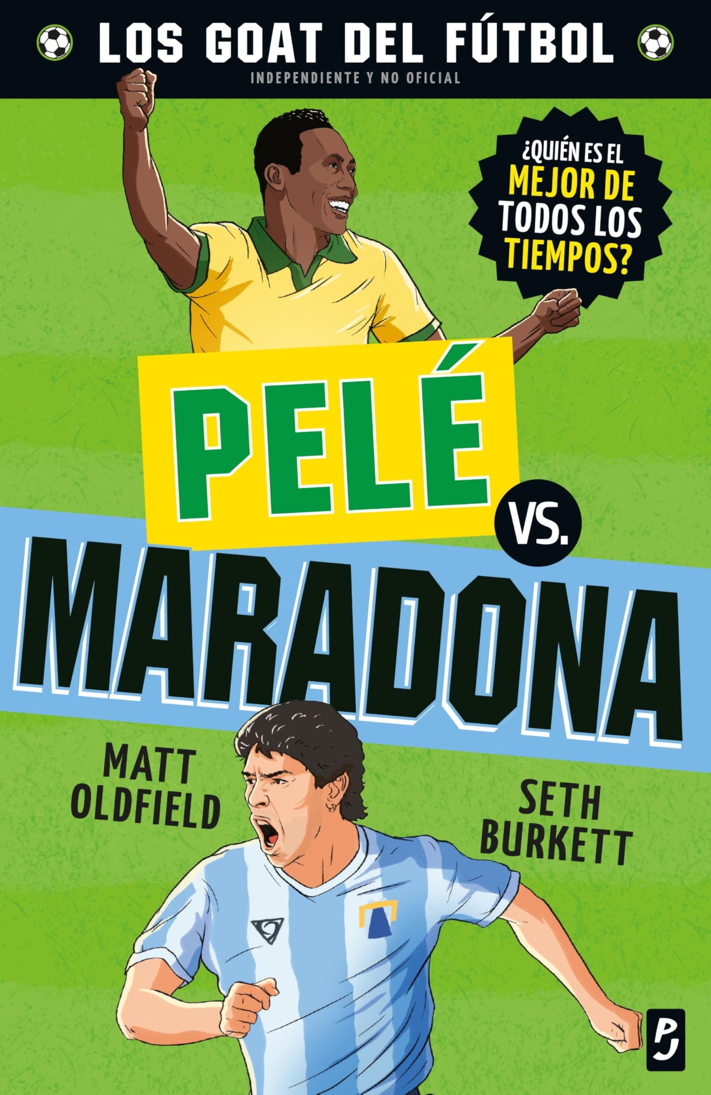Libro: GOAT. Pelé vs. Maradona