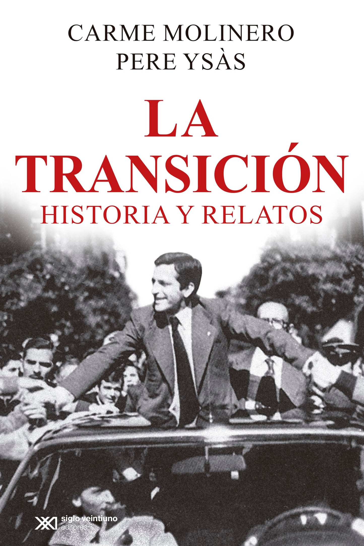 Libro: LA TRANSICIÓN: HISTORIA Y RELATOS